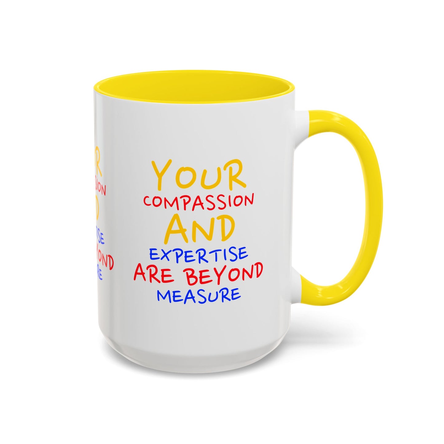 EMS Accent Coffee Mug – Your compassion and expertise are beyond measure