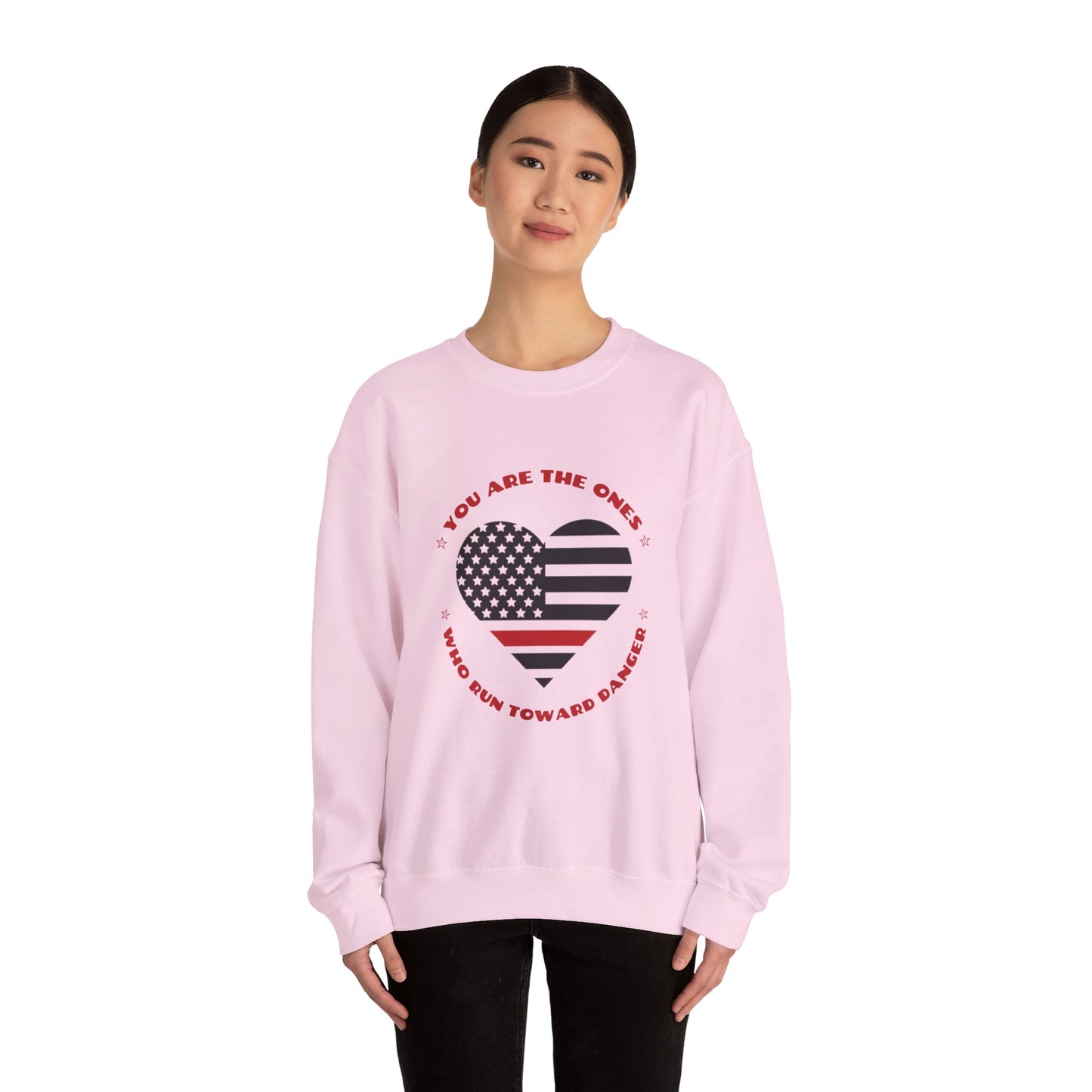 Firefighter Unisex Heavy Blend Crewneck Sweatshirt – You are the ones who run toward danger