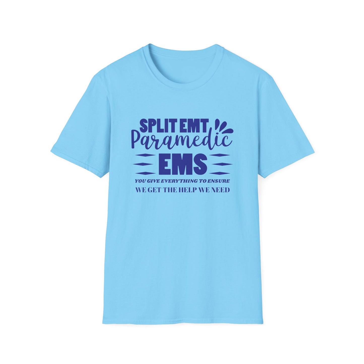 EMS Inspiration Softstyle T-Shirt – You give everything to ensure we get the help we need