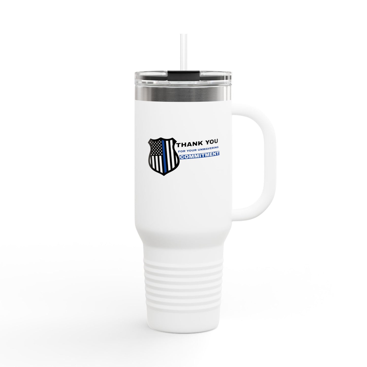 Police Insulated Travel Mug, 40oz – Thank you for your unwavering commitment