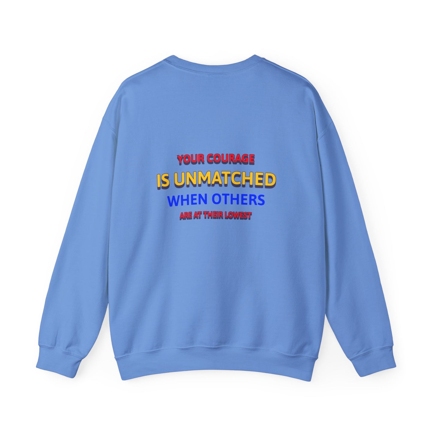 EMS Unisex Crewneck Sweatshirt – Your courage is unmatched when others are at their lowest