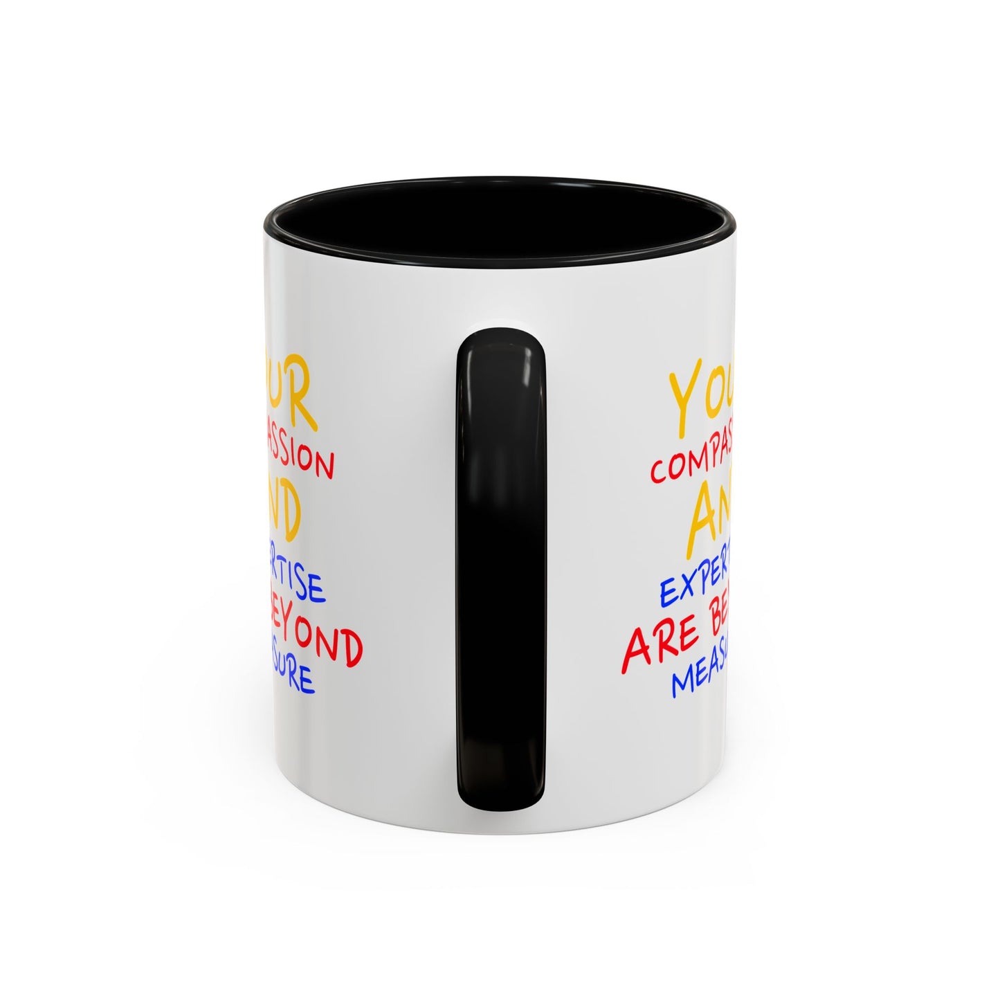 EMS Accent Coffee Mug – Your compassion and expertise are beyond measure