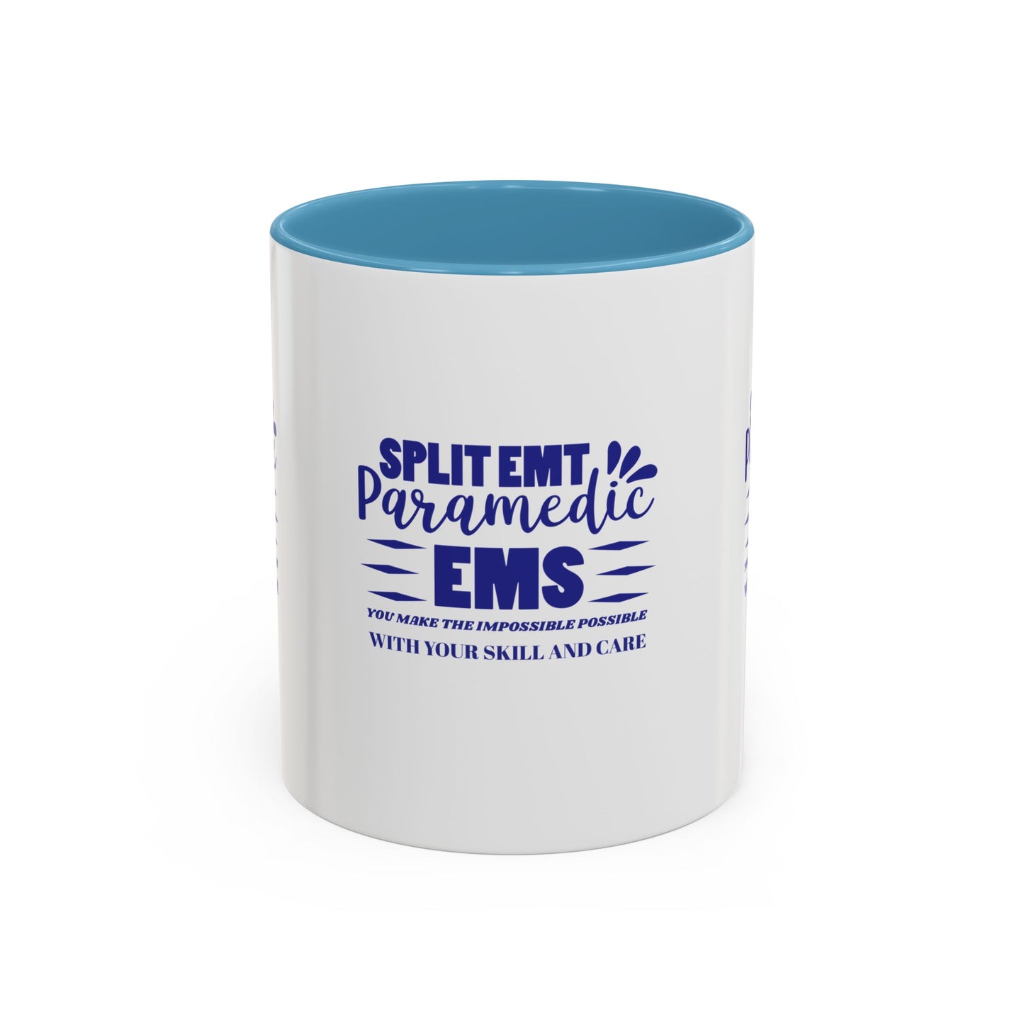 EMS Accent Coffee Mug – You make the impossible possible with your skill and care