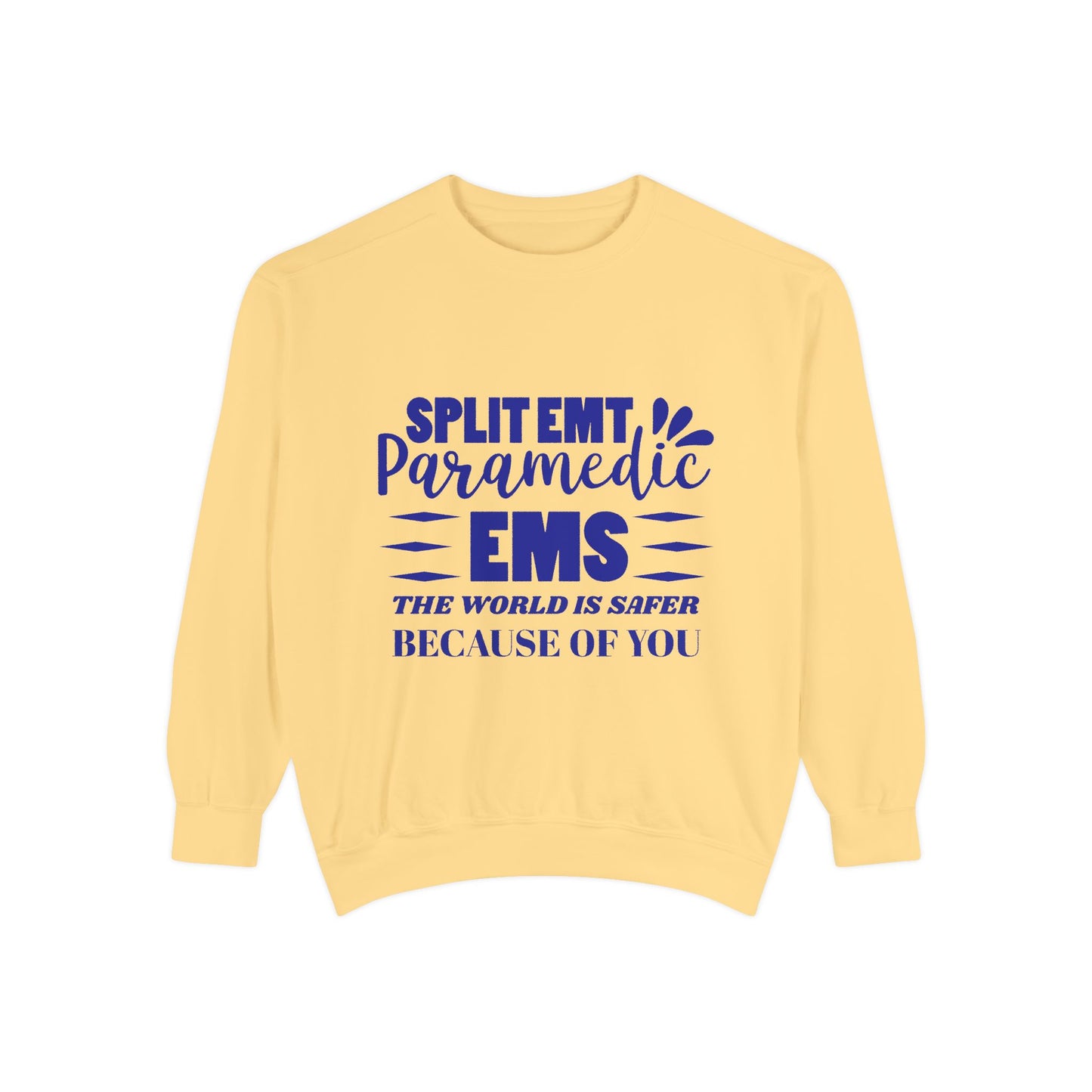 EMS Unisex Garment-Dyed Sweatshirt –The world is safer because of you