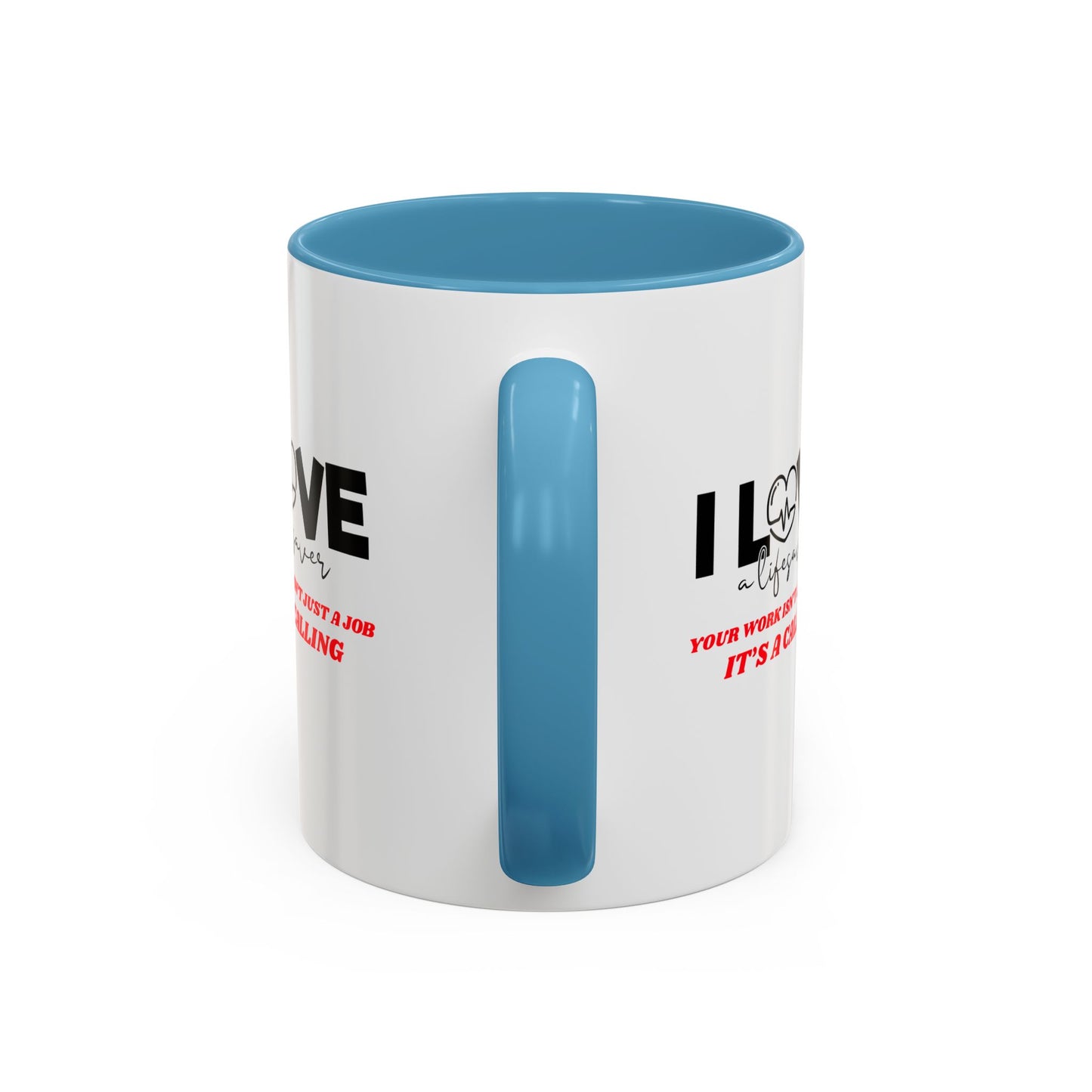 EMS Accent Coffee Mug – Your work isn’t just a job, it’s a calling