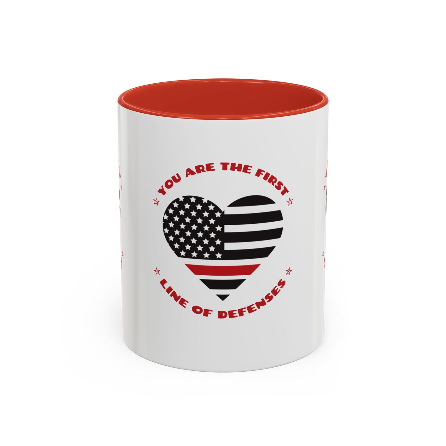 Firefighter Accent Coffee Mug – You are the first line of defenses