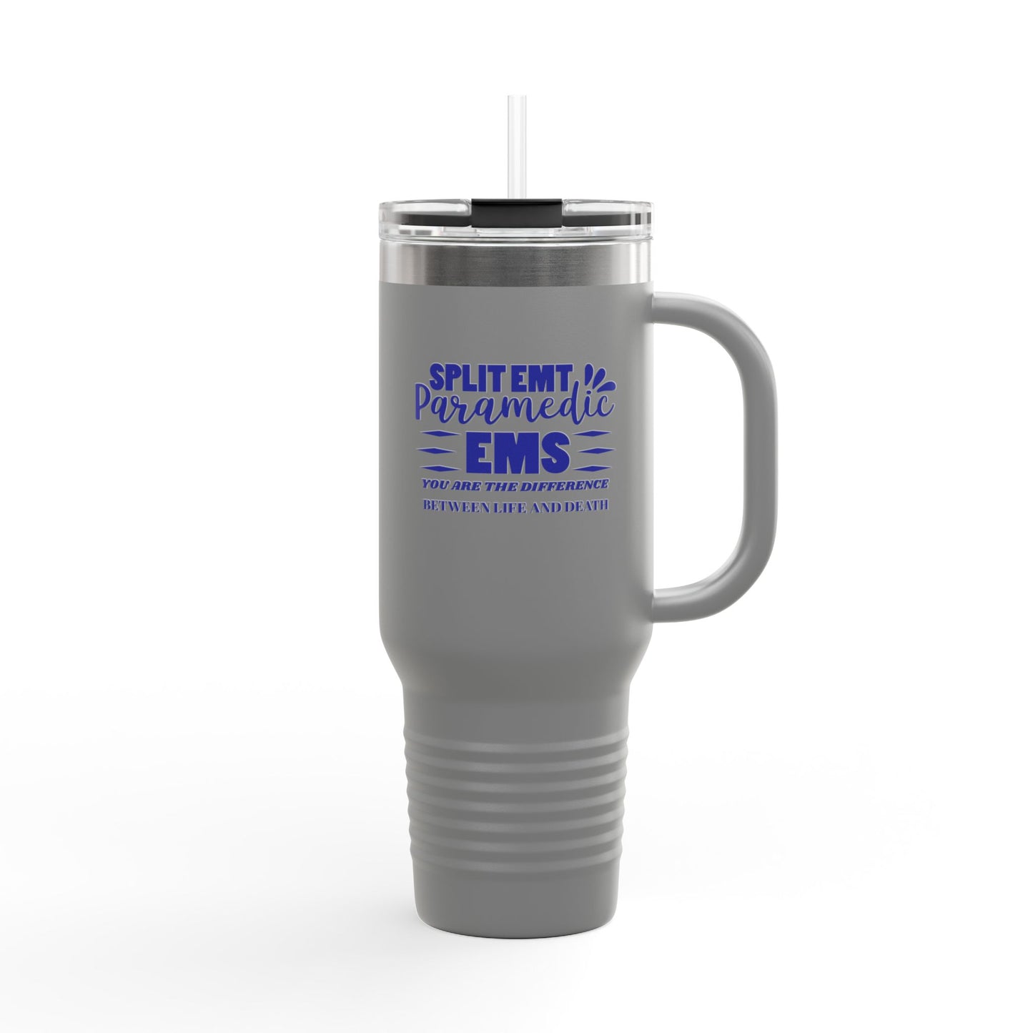 EMS Insulated Travel Mug, 40oz - You are the difference between life and death
