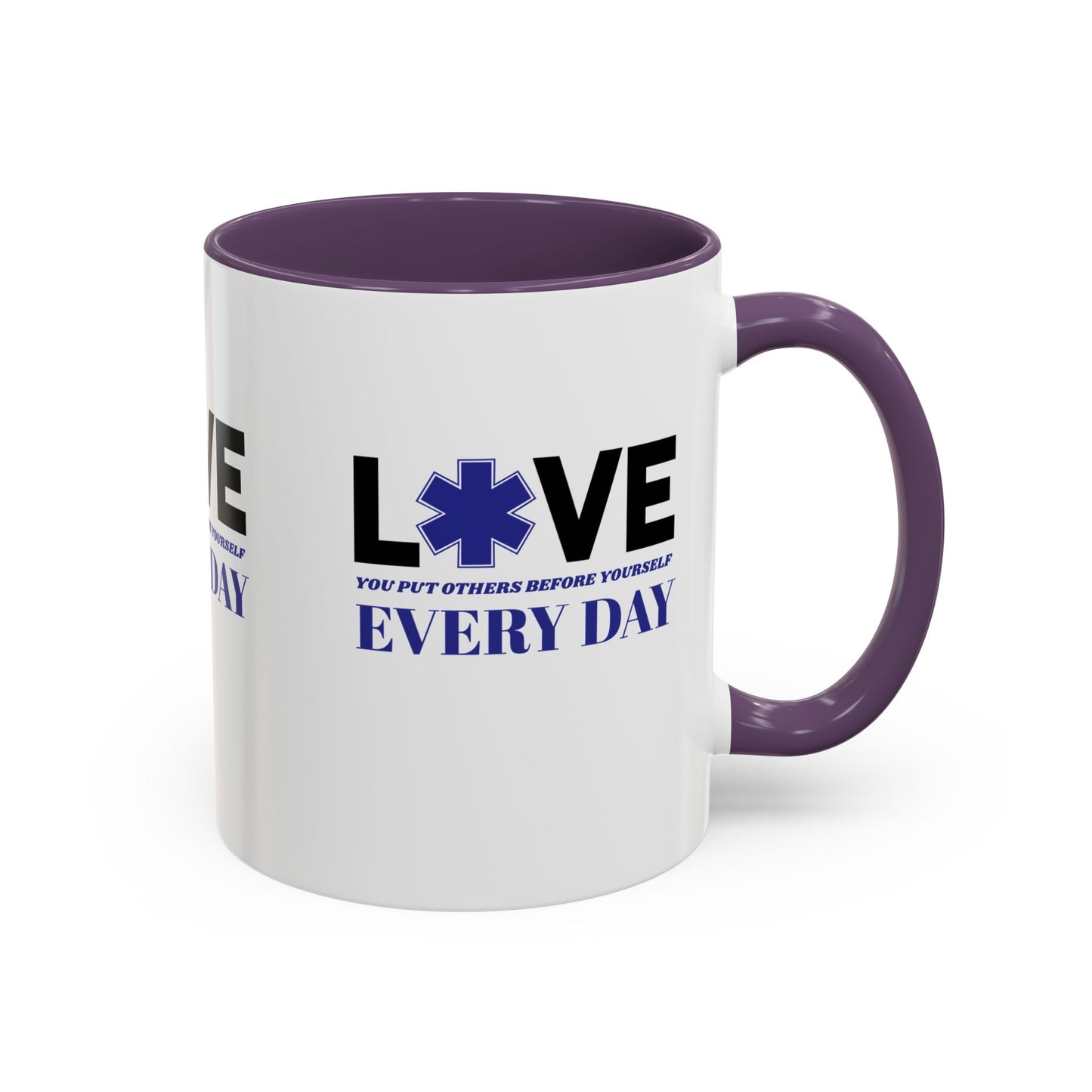 EMS Accent Coffee Mug – You put others before yourself every day