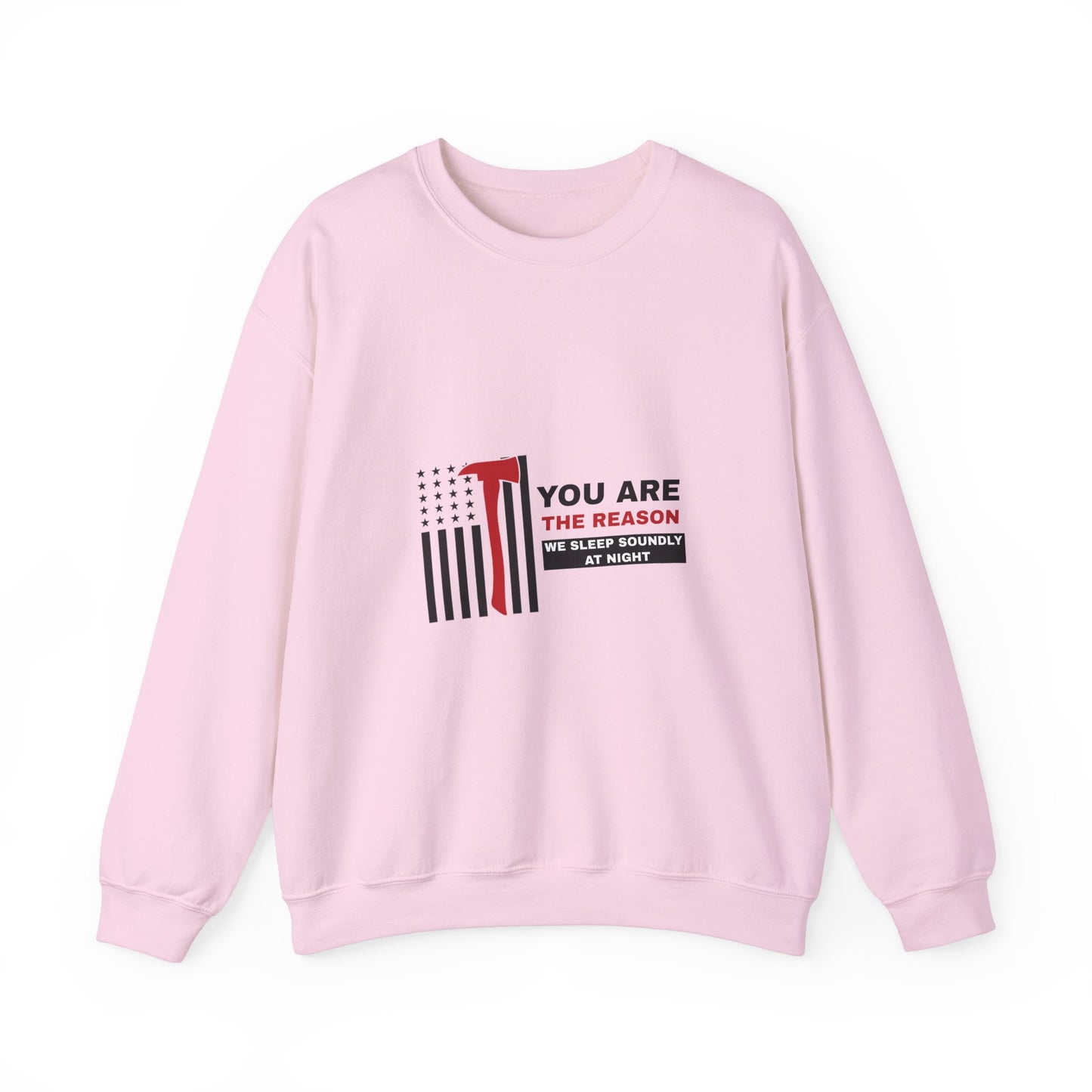 Firefighter Unisex Heavy Blend Crewneck Sweatshirt – You are the reason we sleep soundly at night