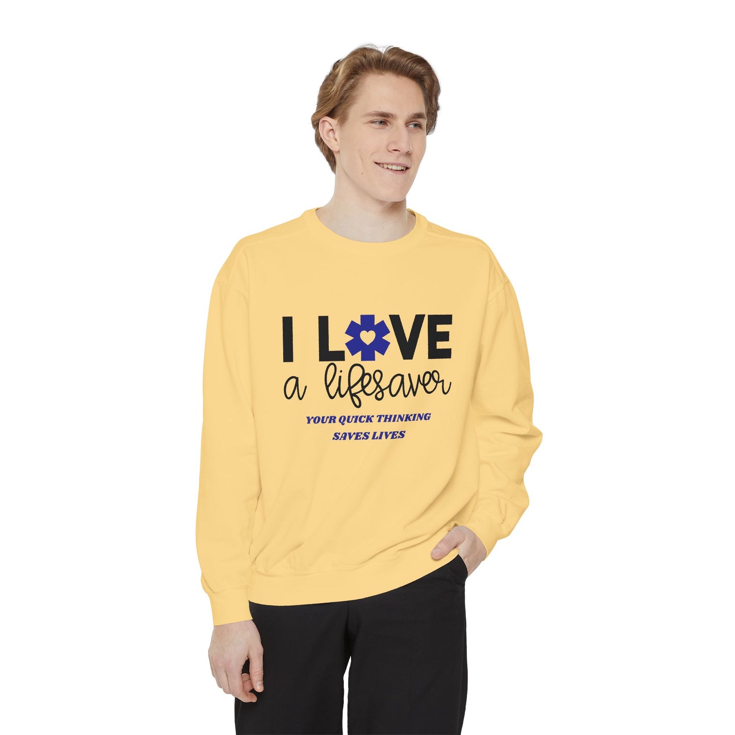 EMS Unisex Garment-Dyed Sweatshirt –Your quick thinking saves lives