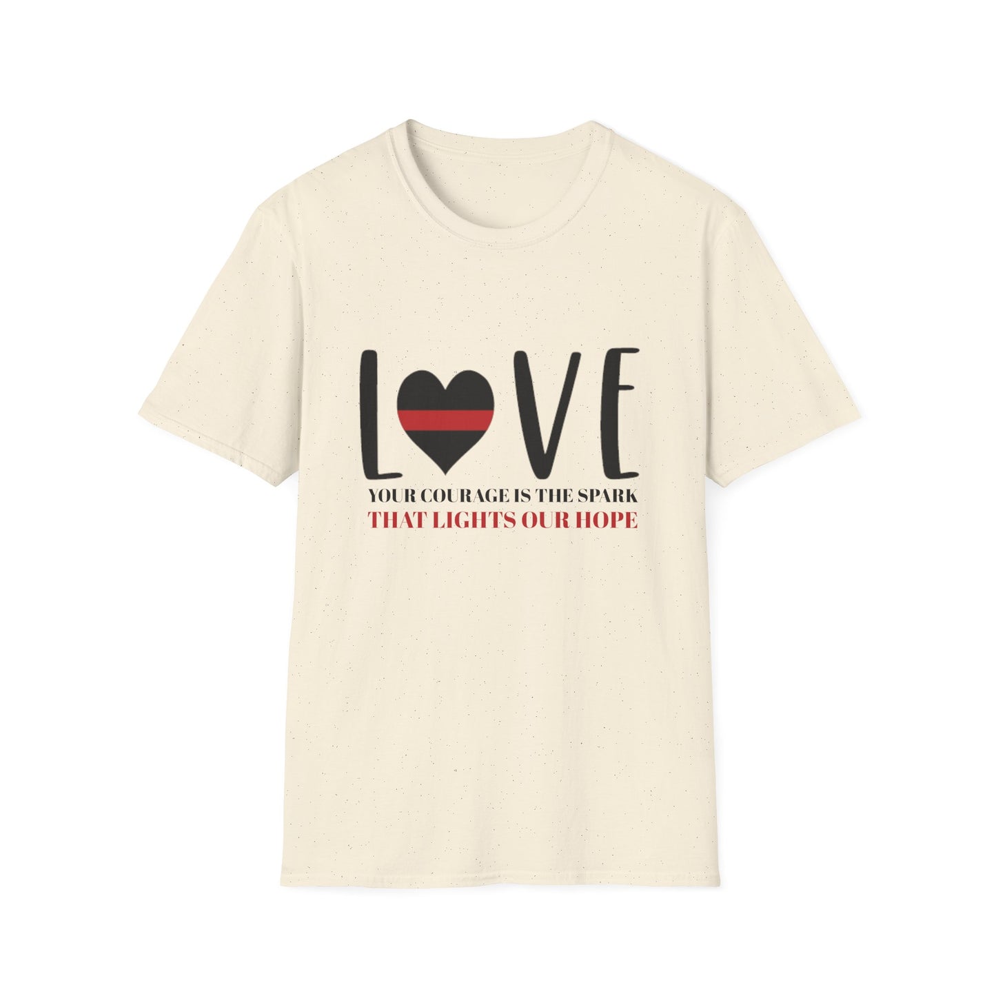 Firefighter Softstyle T-Shirt – Your courage is the spark that lights our hope