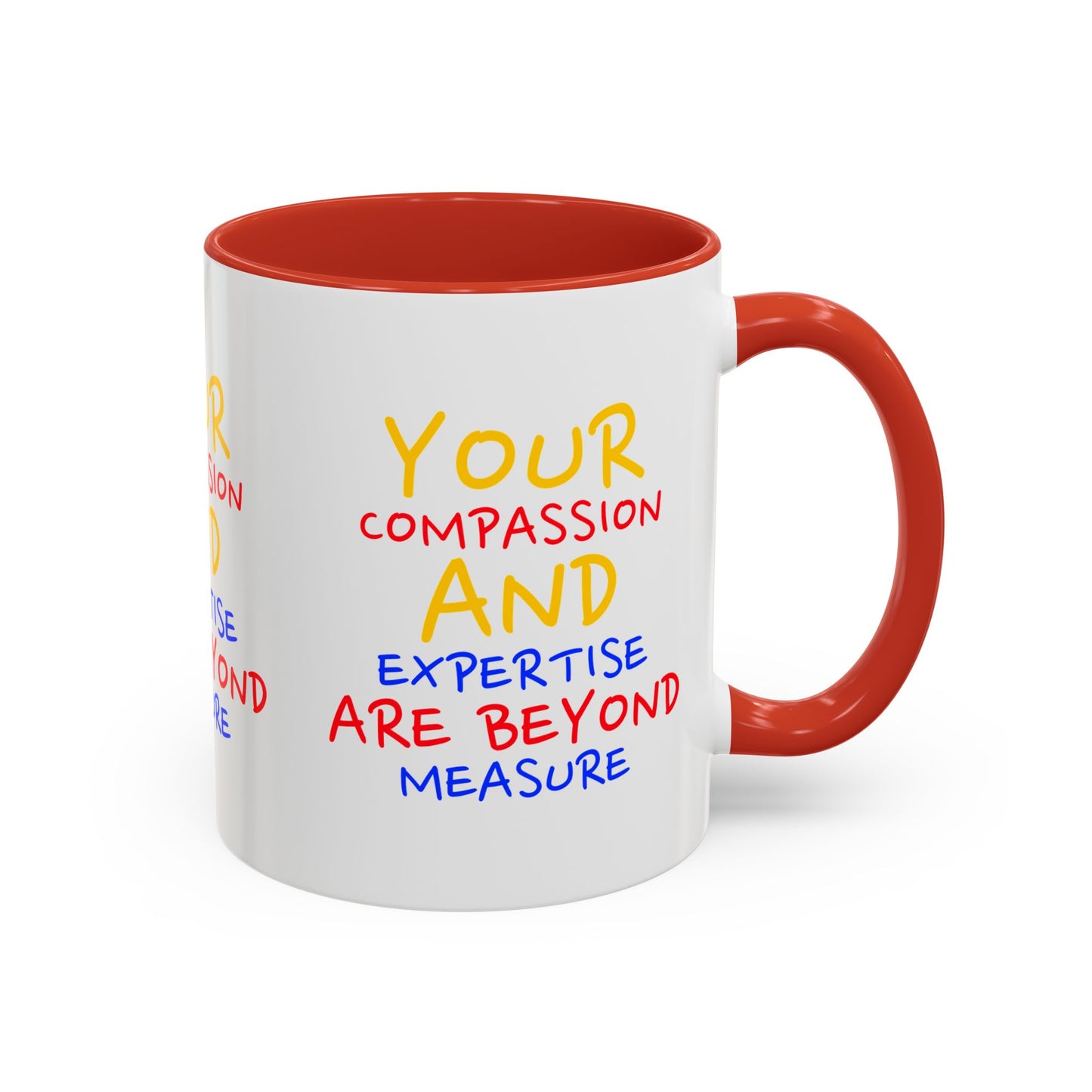 EMS Accent Coffee Mug – Your compassion and expertise are beyond measure