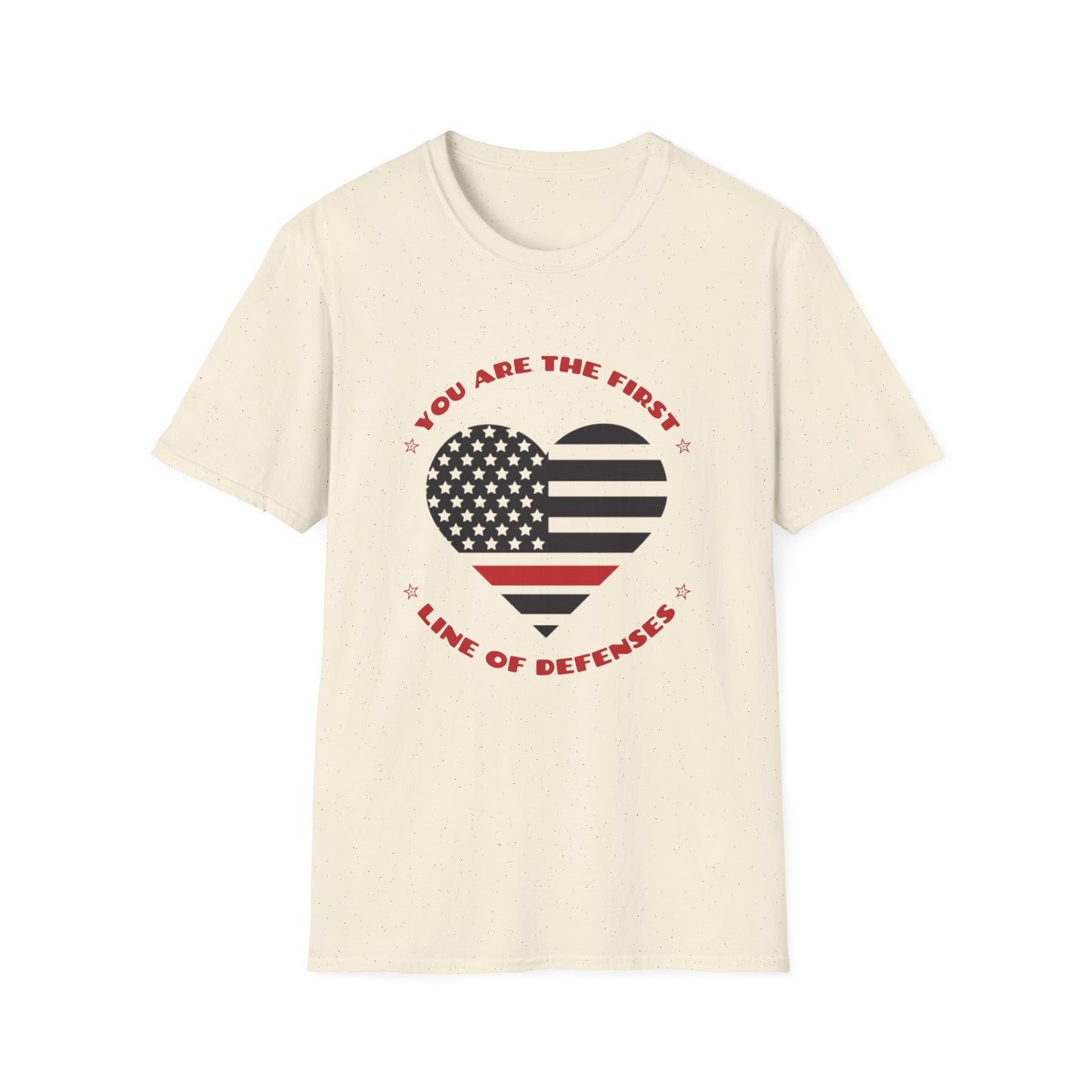 Firefighter Softstyle T-Shirt – You are the first line of defenses
