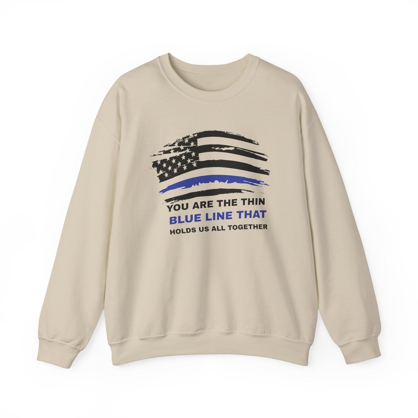 Police Unisex Heavy Blend Crewneck Sweatshirt – You are the thin blue line that holds us all together