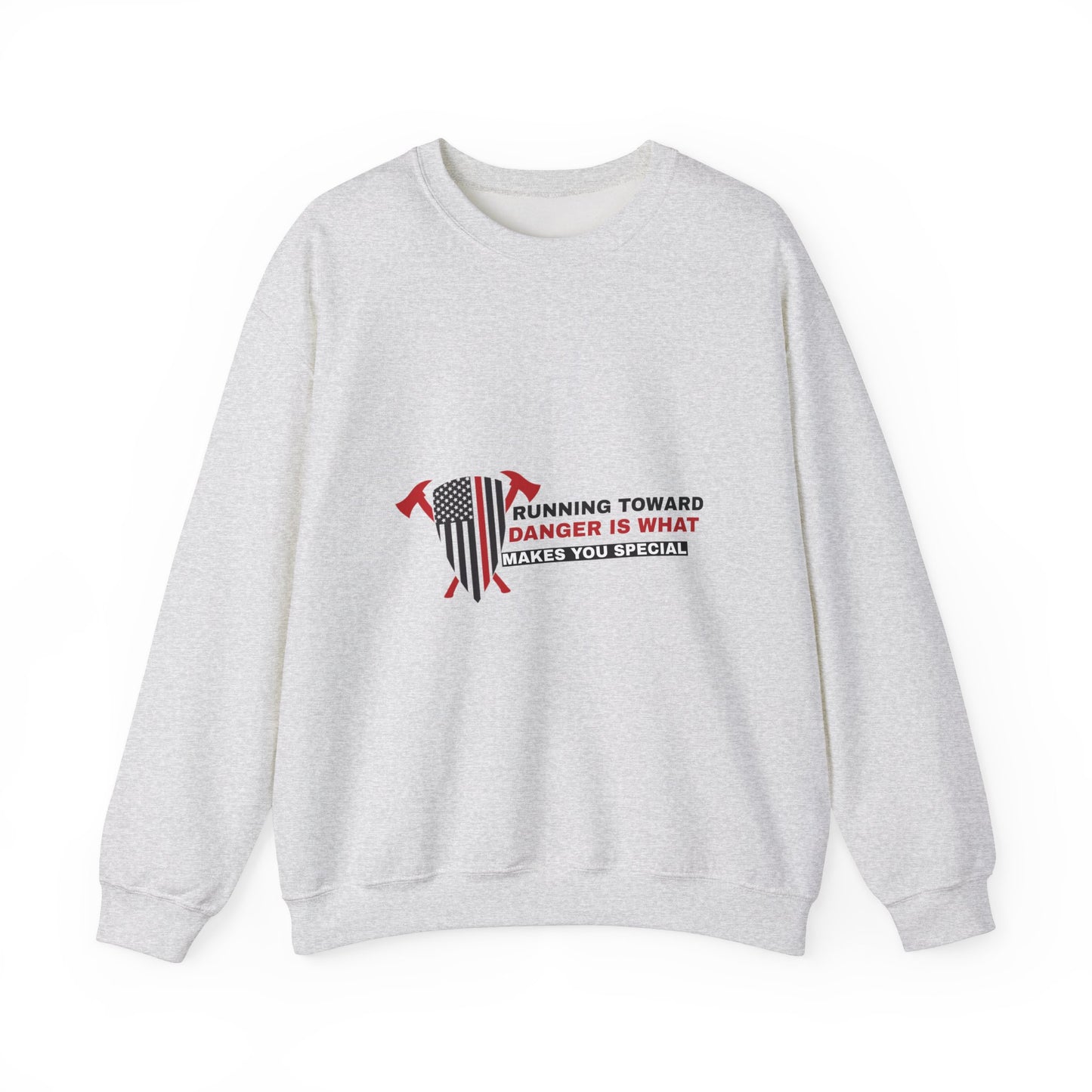 Firefighter Unisex Heavy Blend Crewneck Sweatshirt – Running toward danger is what makes you special