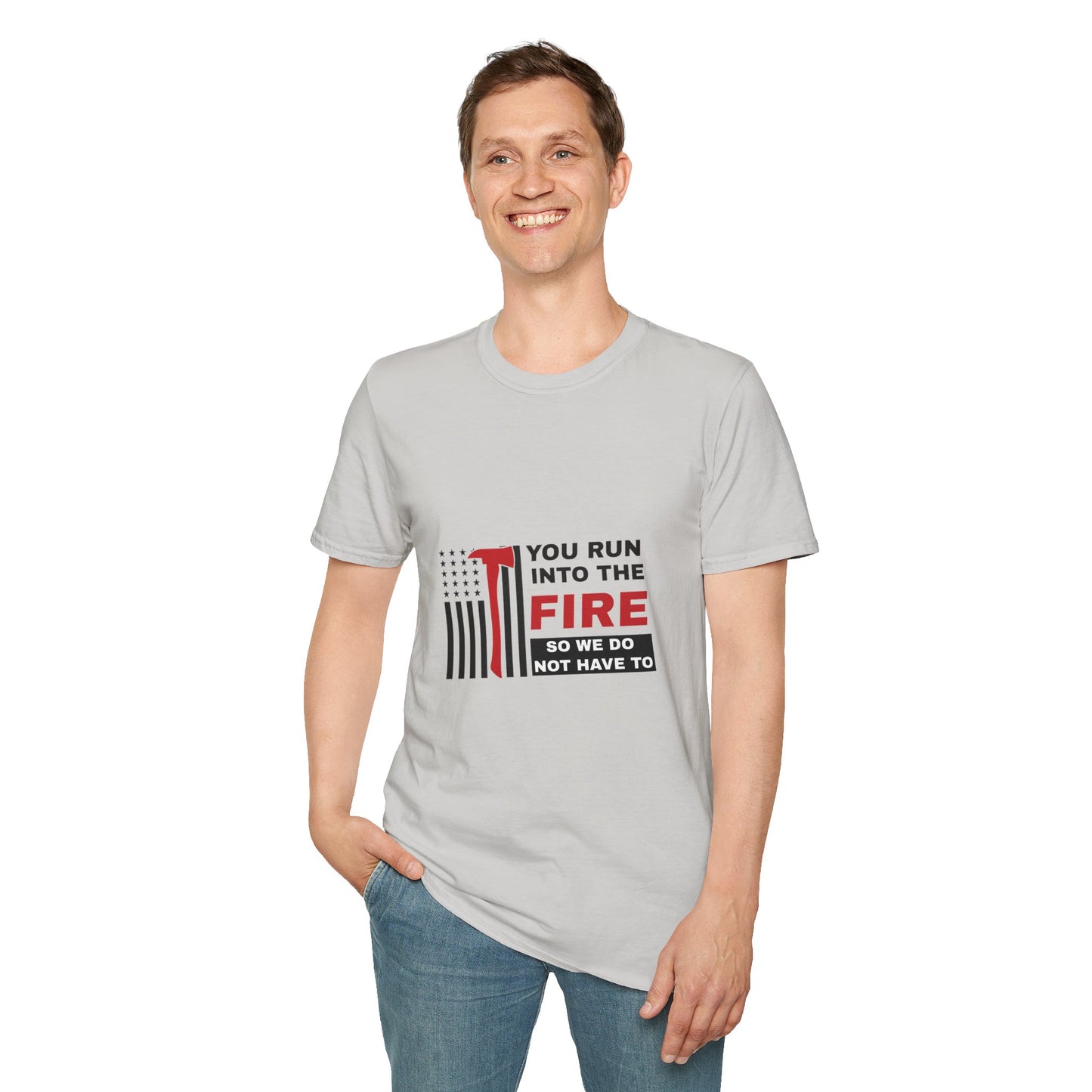 Firefighter Softstyle T-Shirt – You run into the fire, so we do not have to