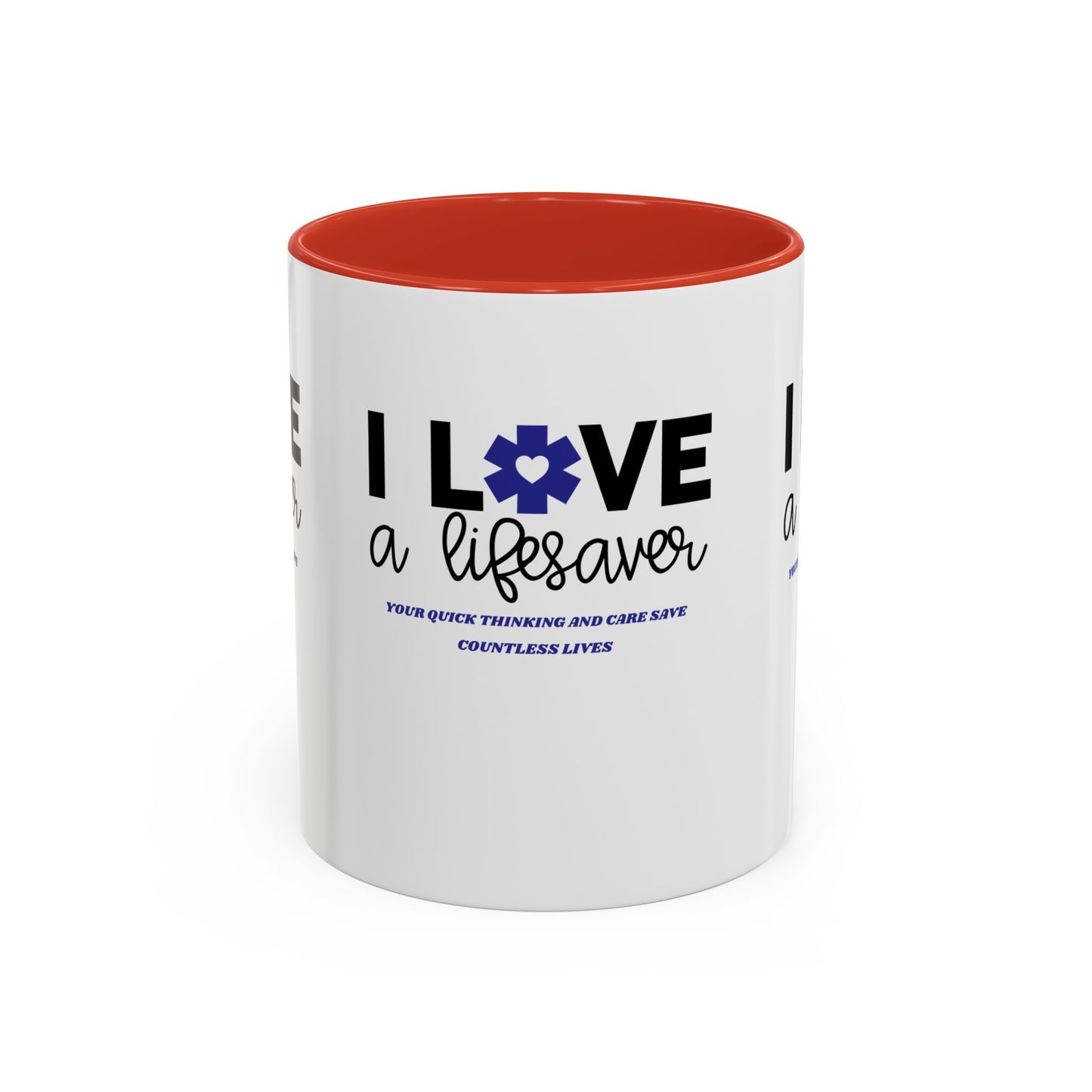 EMS Accent Coffee Mug – Your quick thinking and care save countless lives