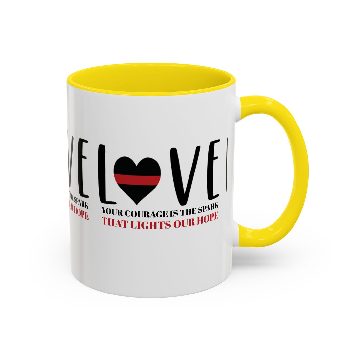 Firefighter Accent Coffee Mug – Your courage is the spark that lights our hope