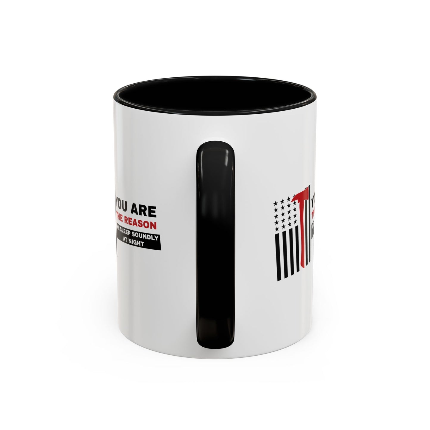 Firefighter Accent Coffee Mug – You are the reason we sleep soundly at night