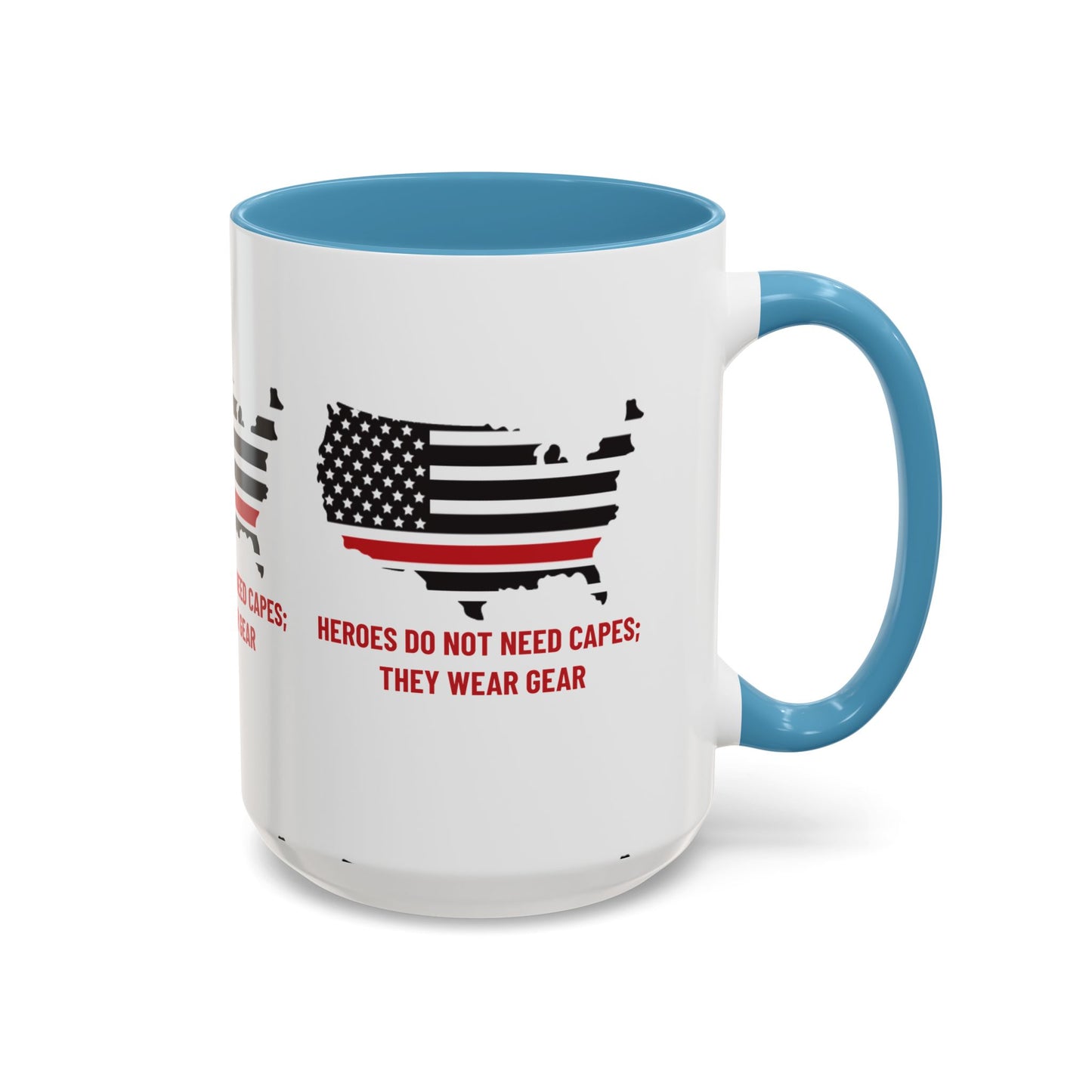Firefighter Accent Coffee Mug – Heroes do not need capes; they wear gear