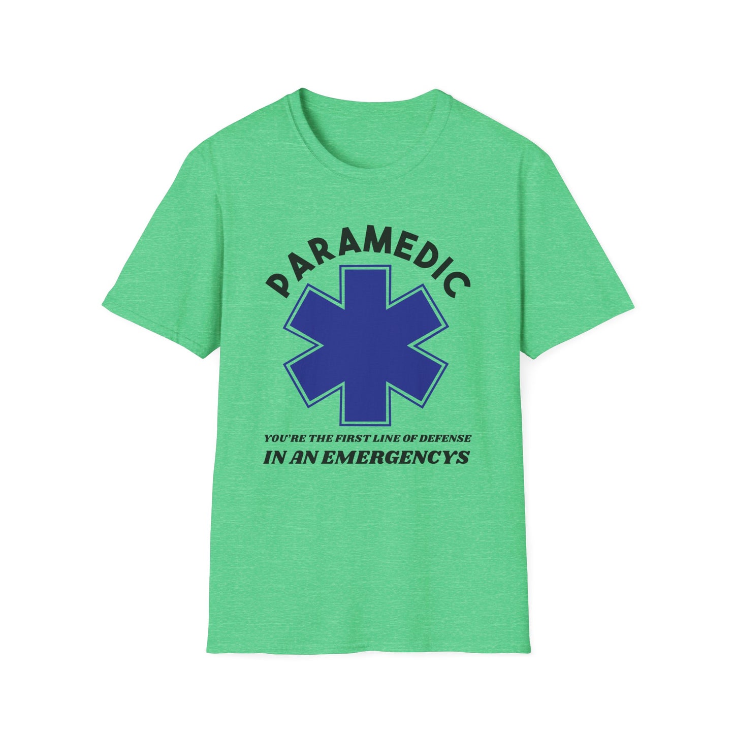 EMS Inspiration Softstyle T-Shirt – You’re the first line of defense in an emergency