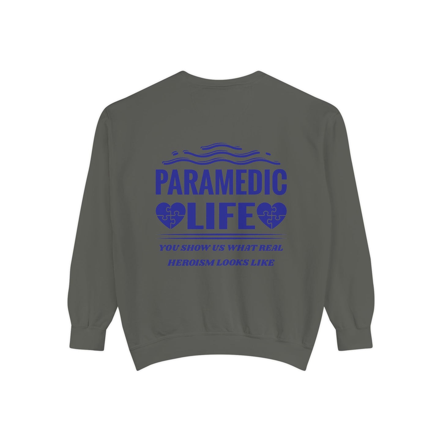 EMS Unisex Garment-Dyed Sweatshirt –You show us what real heroism looks like