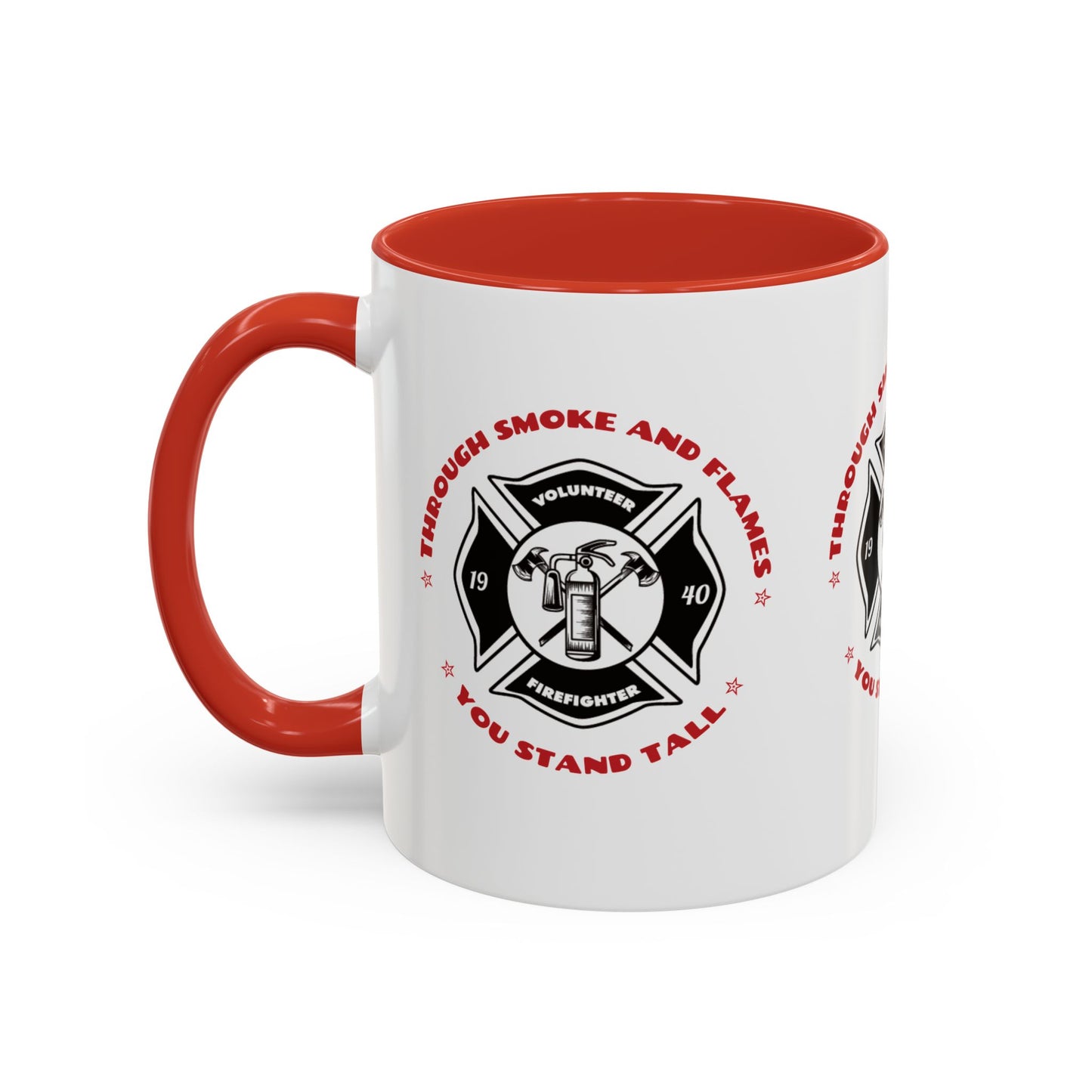 Firefighter Accent Coffee Mug – Through smoke and flames, you stand tall