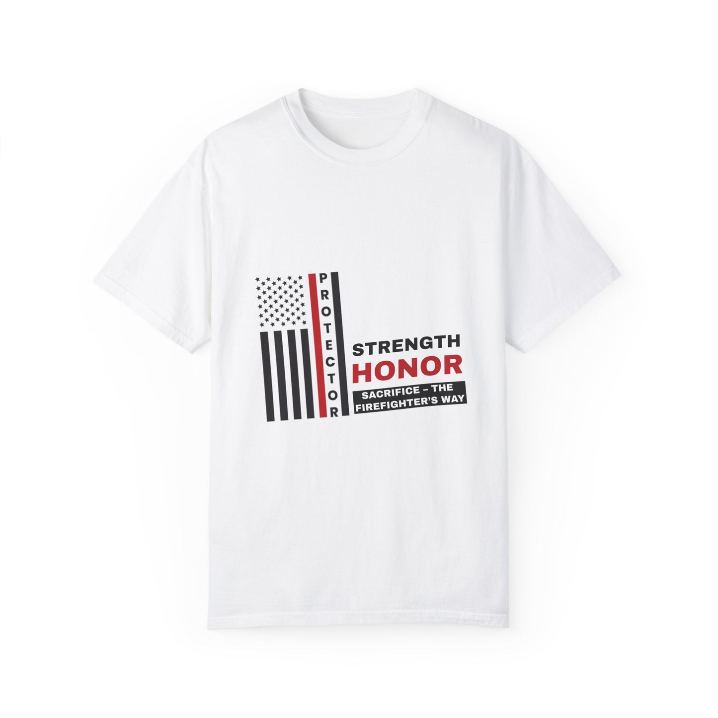 Firefighter Unisex Garment-Dyed T-Shirt – Strength, honor, sacrifice – the firefighter’s way