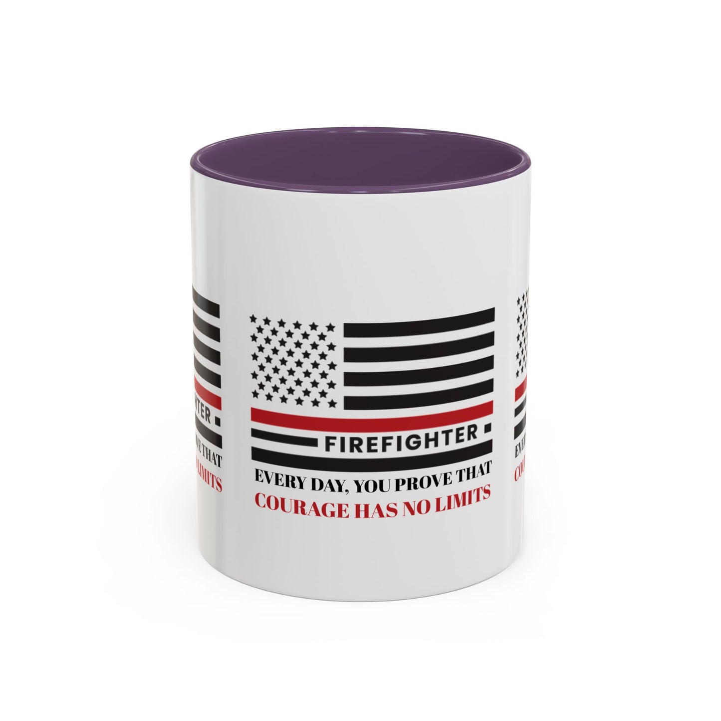 Firefighter Accent Coffee Mug – Every day, you prove that courage has no limits