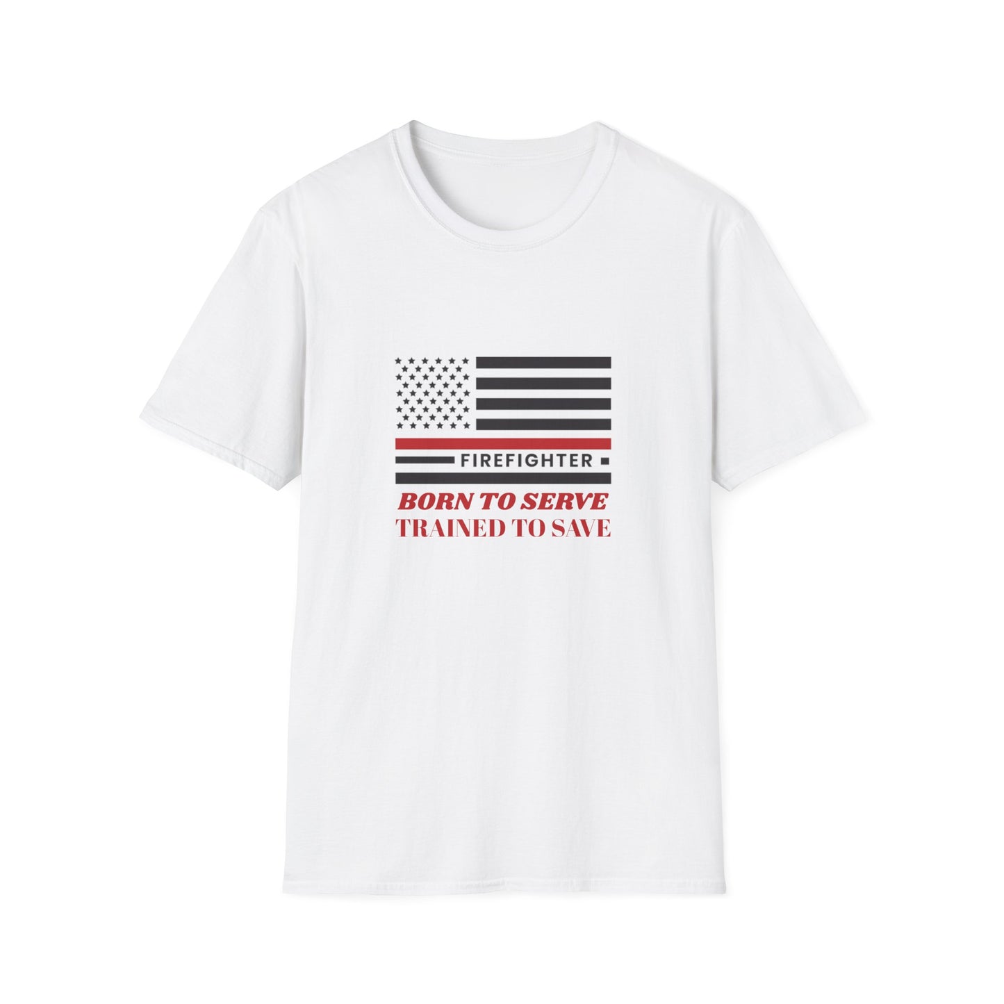 Firefighter Softstyle T-Shirt – Born to serve, trained to save