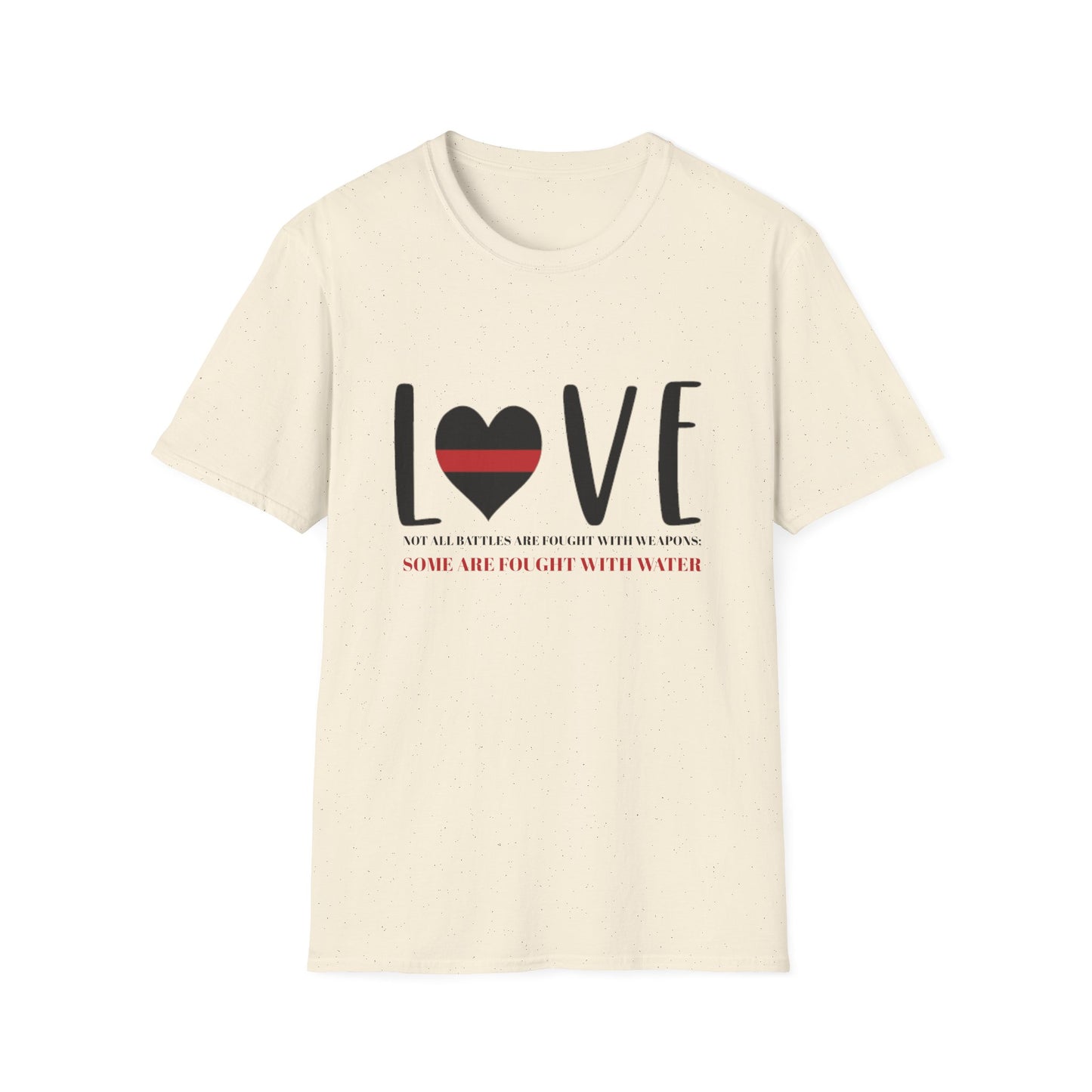 Firefighter Softstyle T-Shirt – Not all battles are fought with weapons; some are fought with water