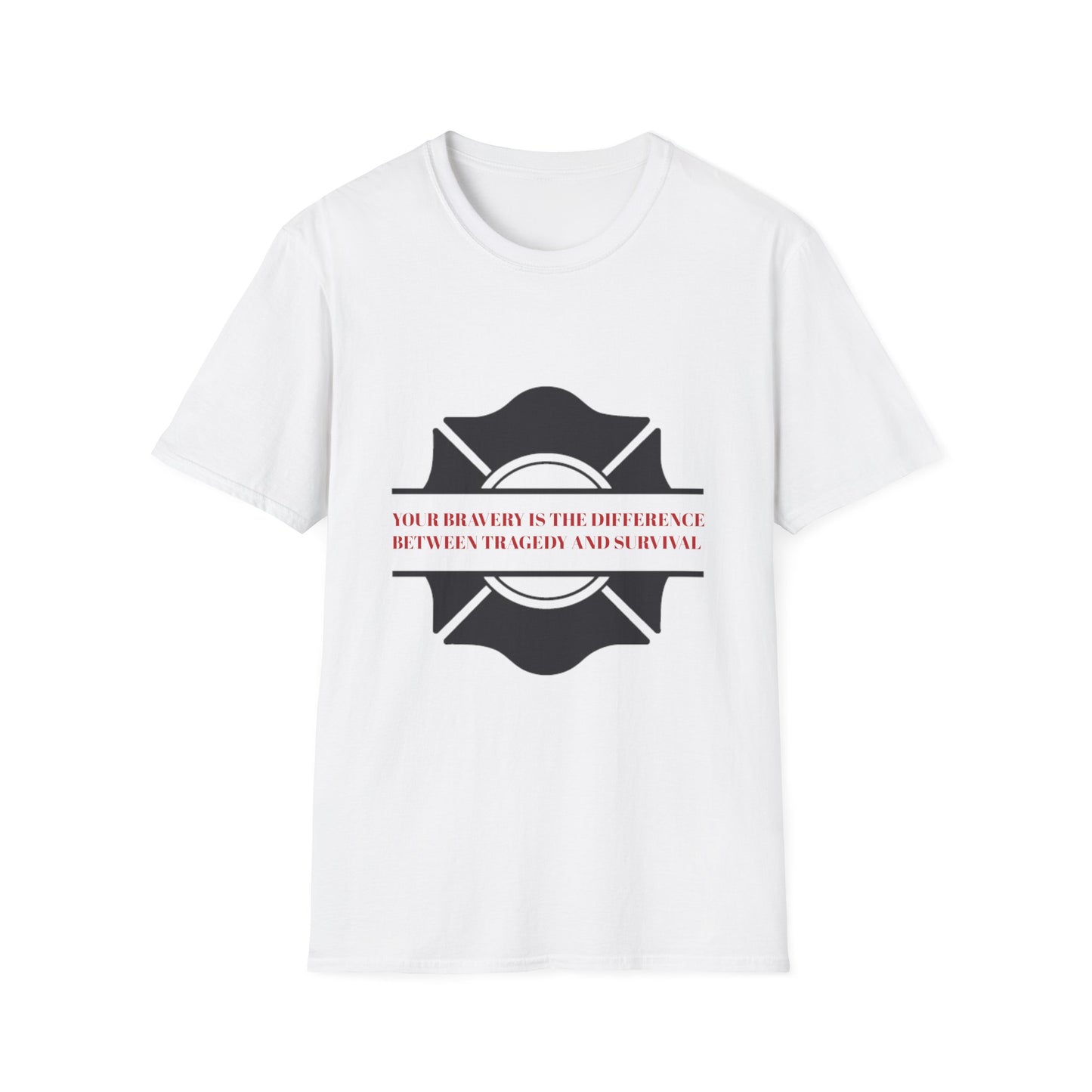 Firefighter Softstyle T-Shirt – Your bravery is the difference between tragedy and survival