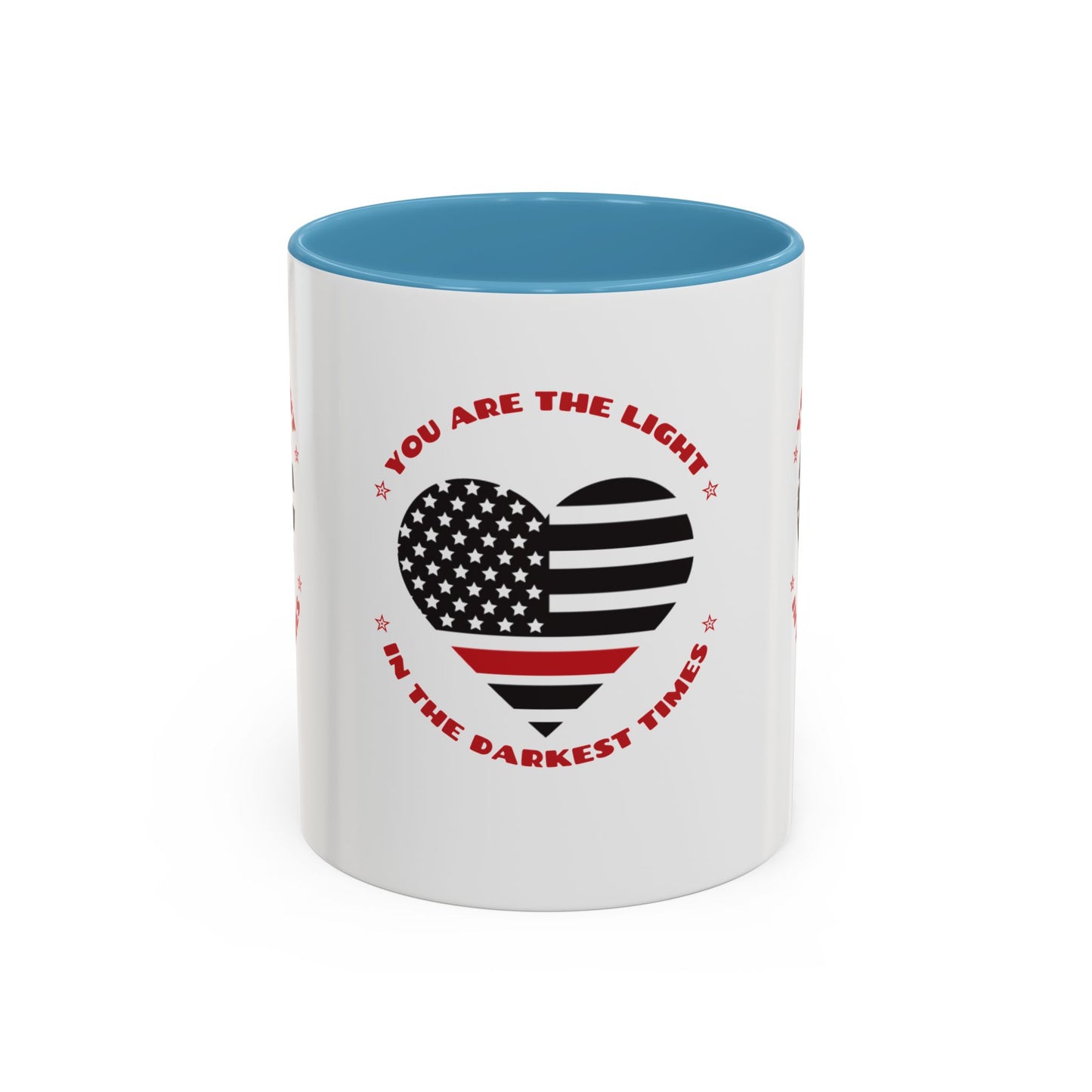 Firefighter Accent Coffee Mug – You are the light in the darkest times
