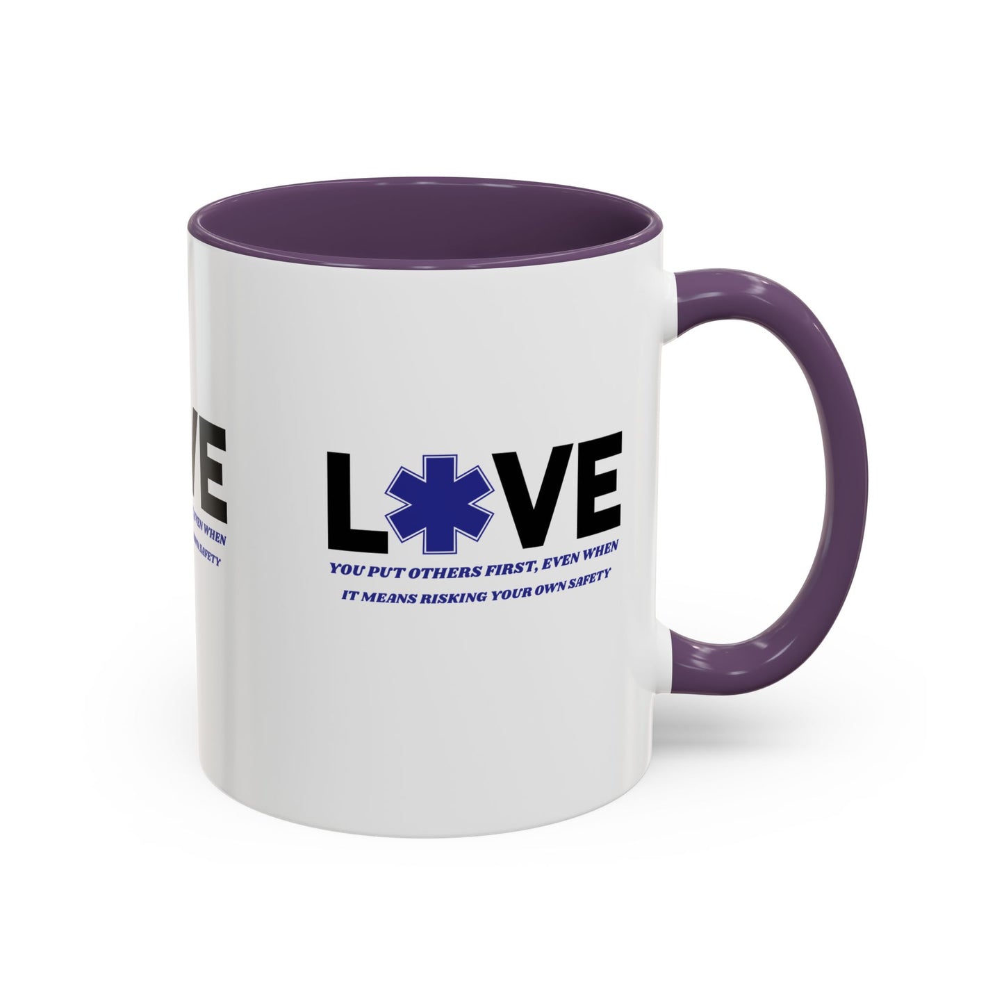 EMS Accent Coffee Mug – You put others first, even when it means risking your own safety