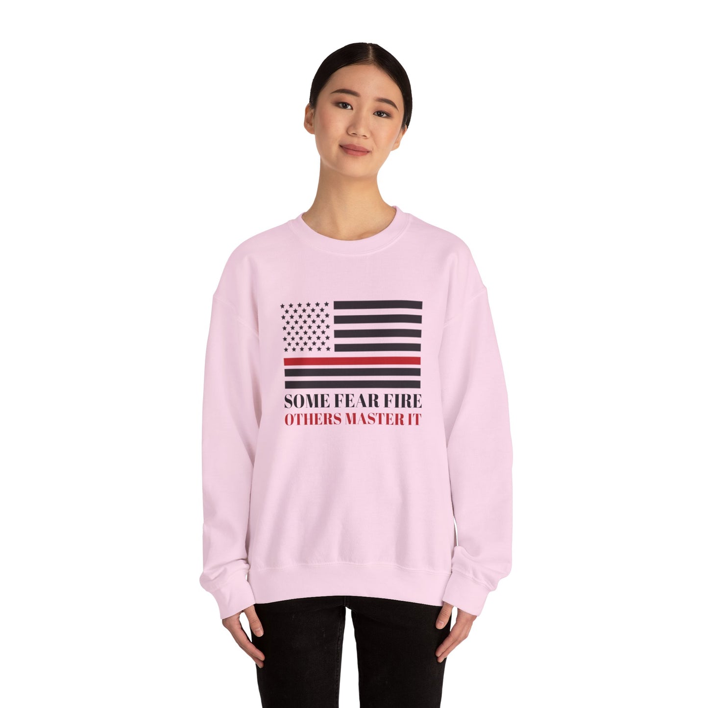 Firefighter Unisex Heavy Blend Crewneck Sweatshirt – Some fear fire, others master it