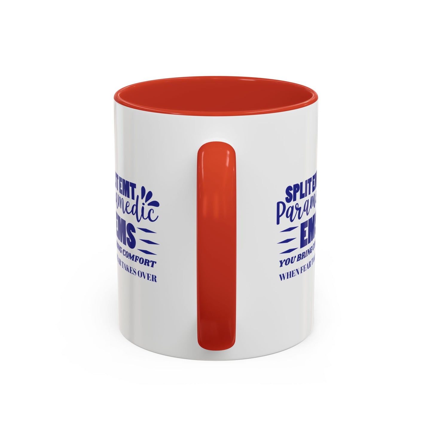 EMS Accent Coffee Mug – You bring comfort when fear takes over