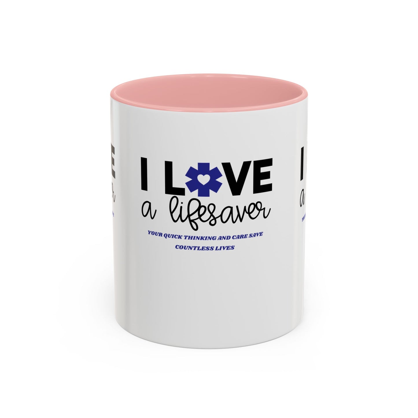 EMS Accent Coffee Mug – Your quick thinking and care save countless lives
