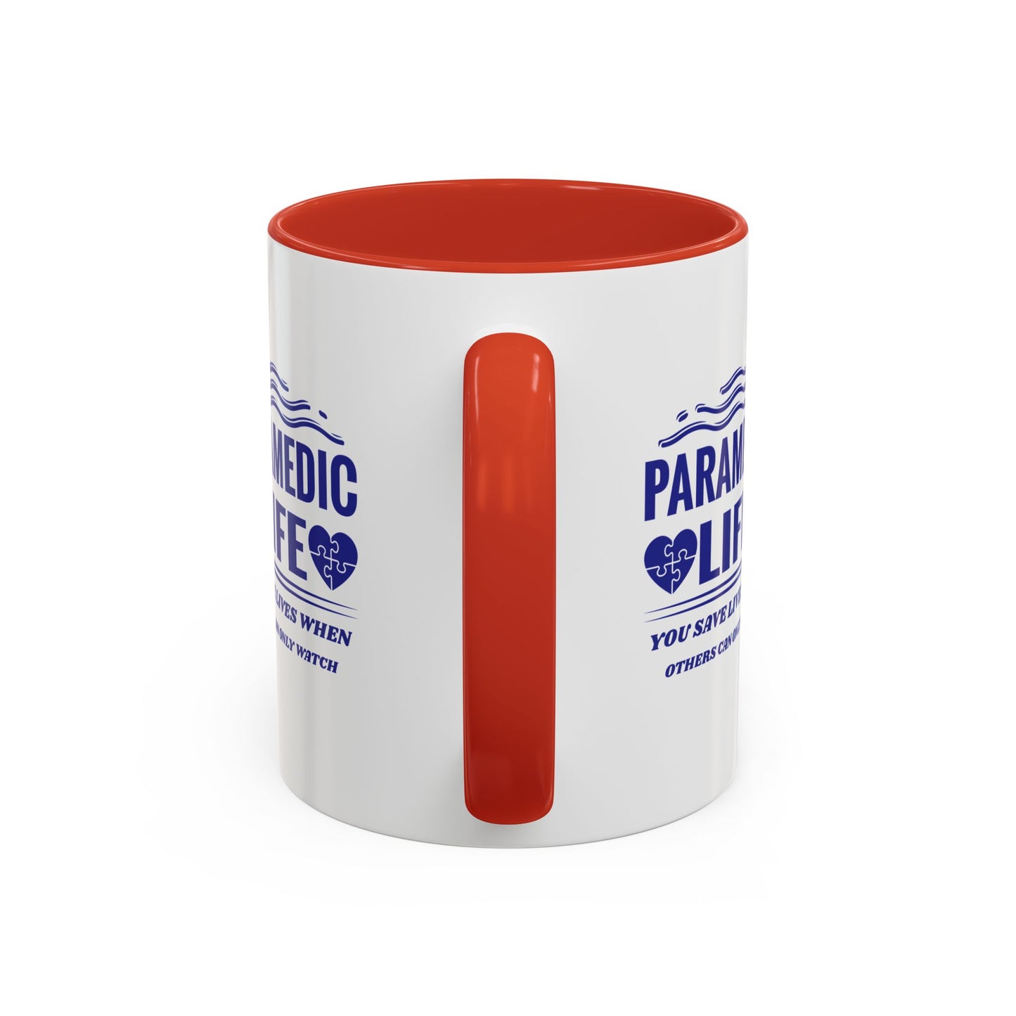 EMS Accent Coffee Mug – You save lives when others can only watch