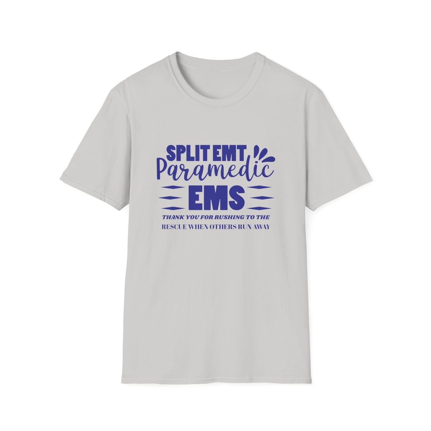 EMS Inspiration Softstyle T-Shirt – Thank you for rushing to the rescue when others run away