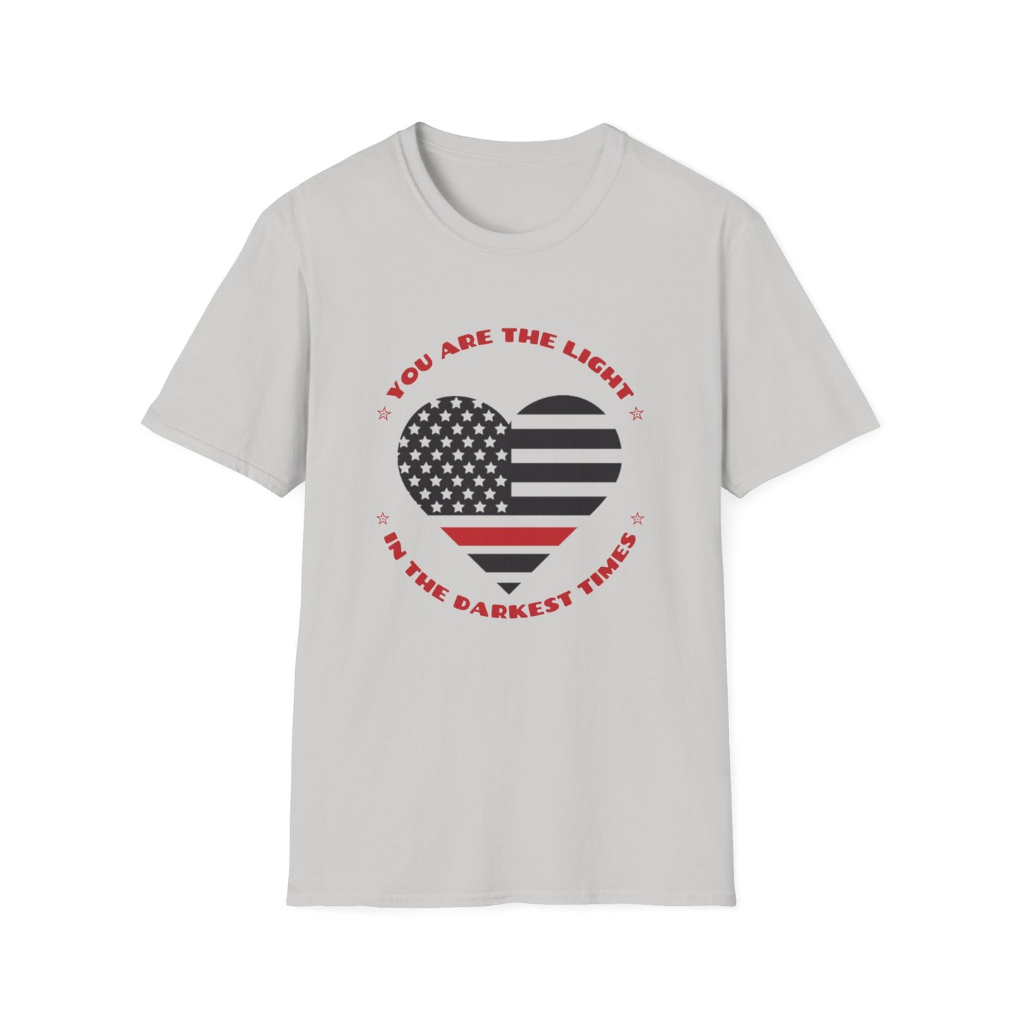 Firefighter Softstyle T-Shirt – You are the light in the darkest times