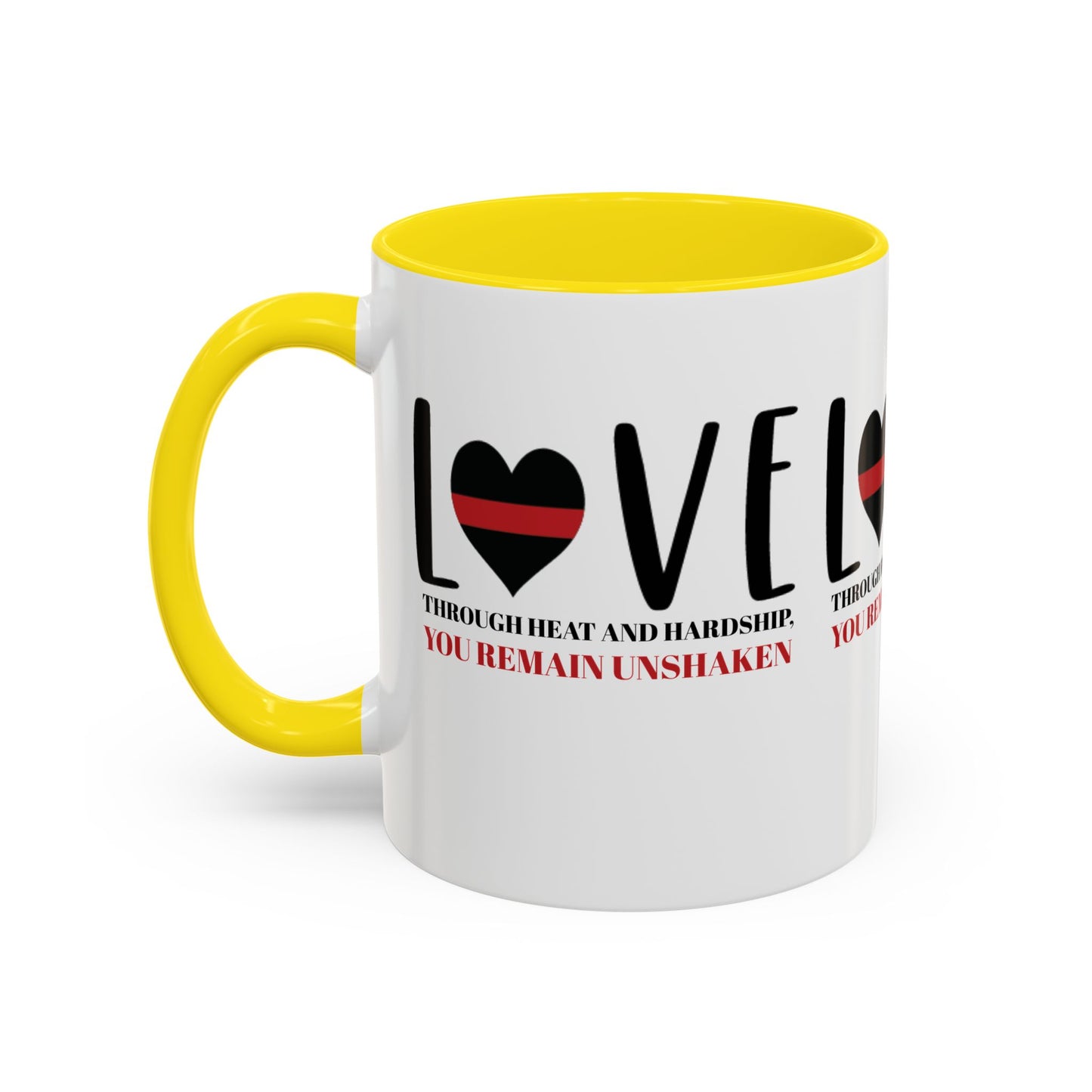 Firefighter Accent Coffee Mug – Through heat and hardship, you remain unshaken