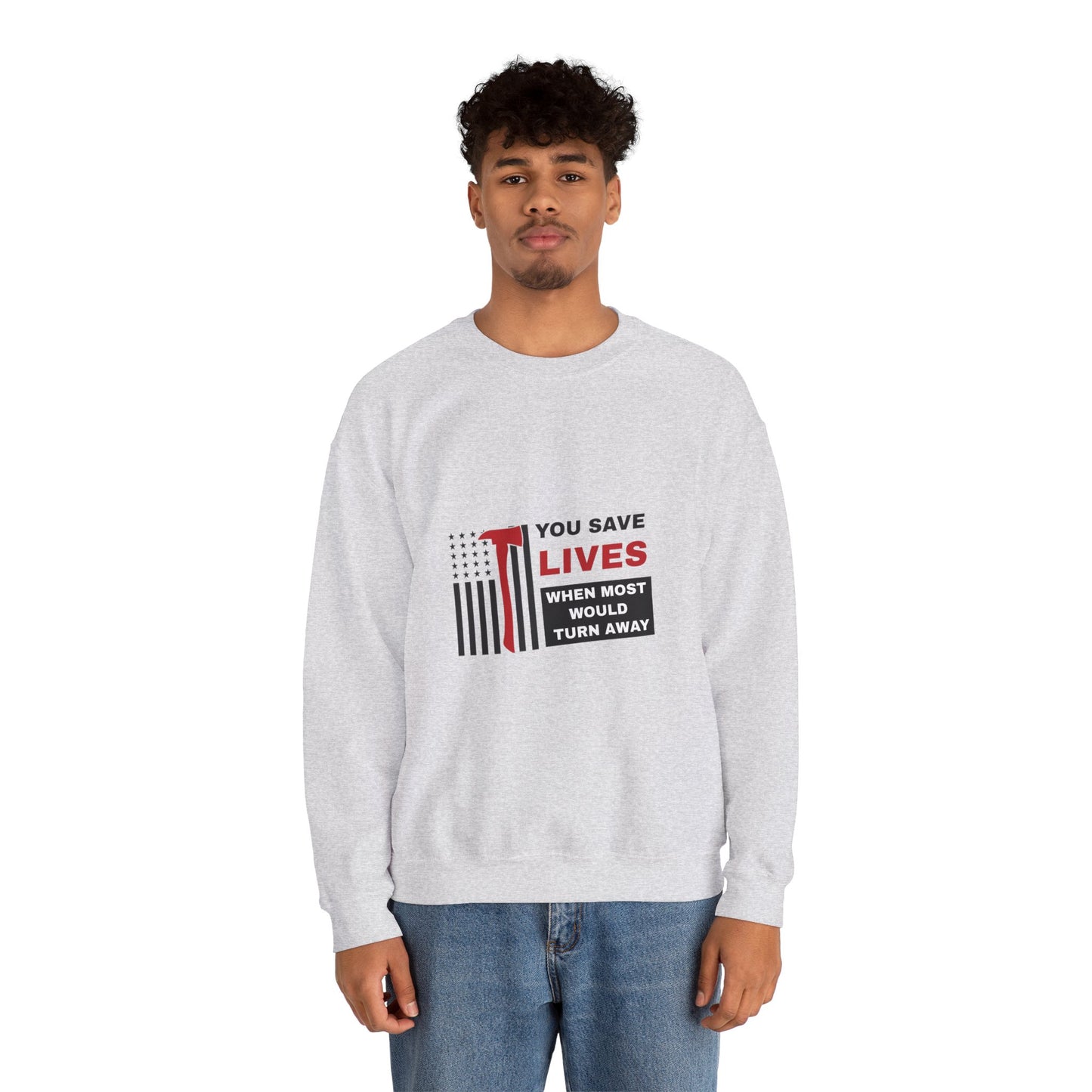 Firefighter Unisex Heavy Blend Crewneck Sweatshirt – You save lives when most would turn away