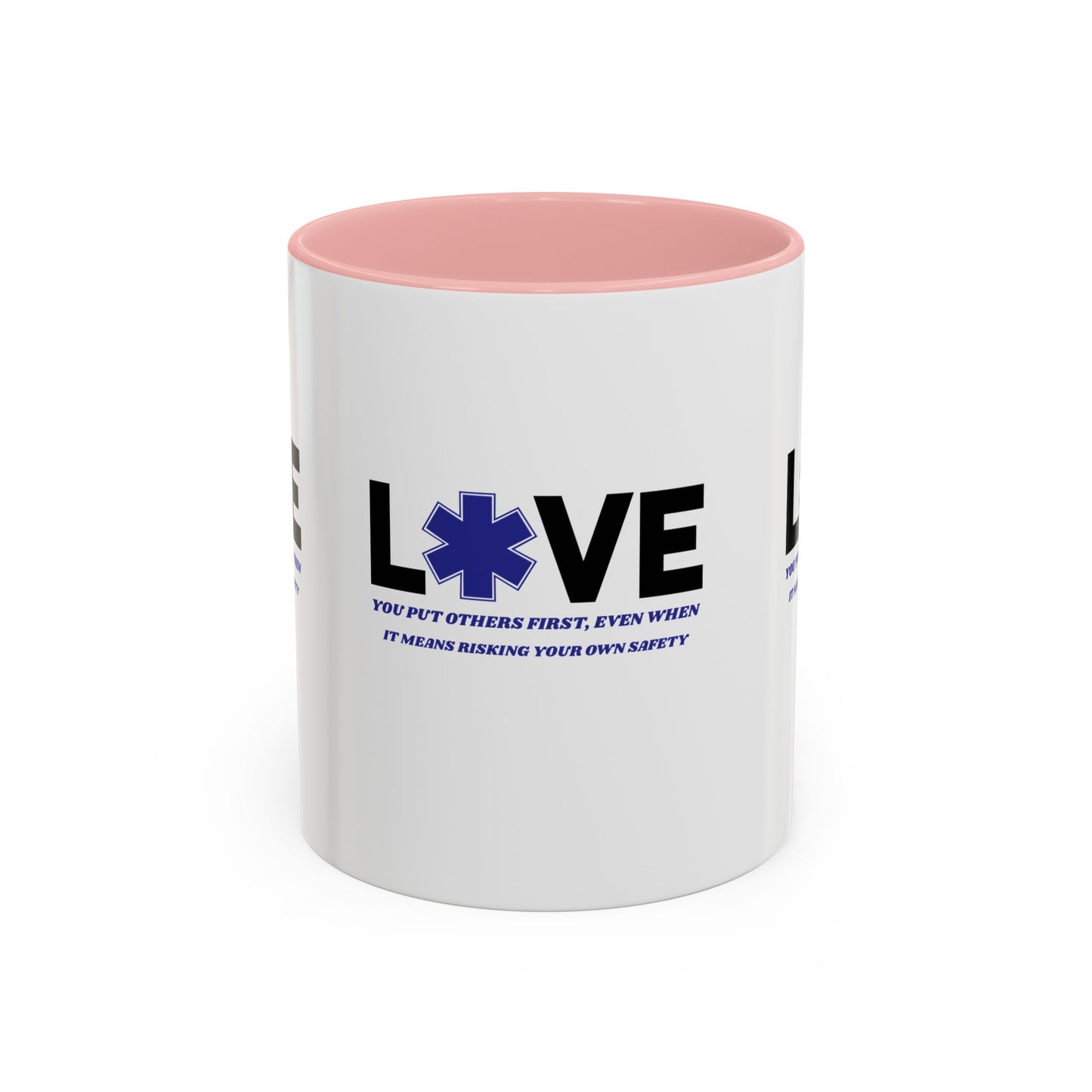 EMS Accent Coffee Mug – You put others first, even when it means risking your own safety