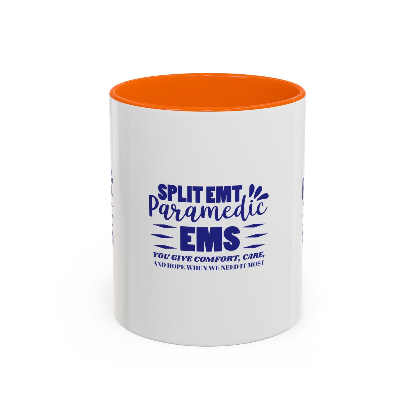 EMS Accent Coffee Mug – You give comfort, care, and hope when we need it most