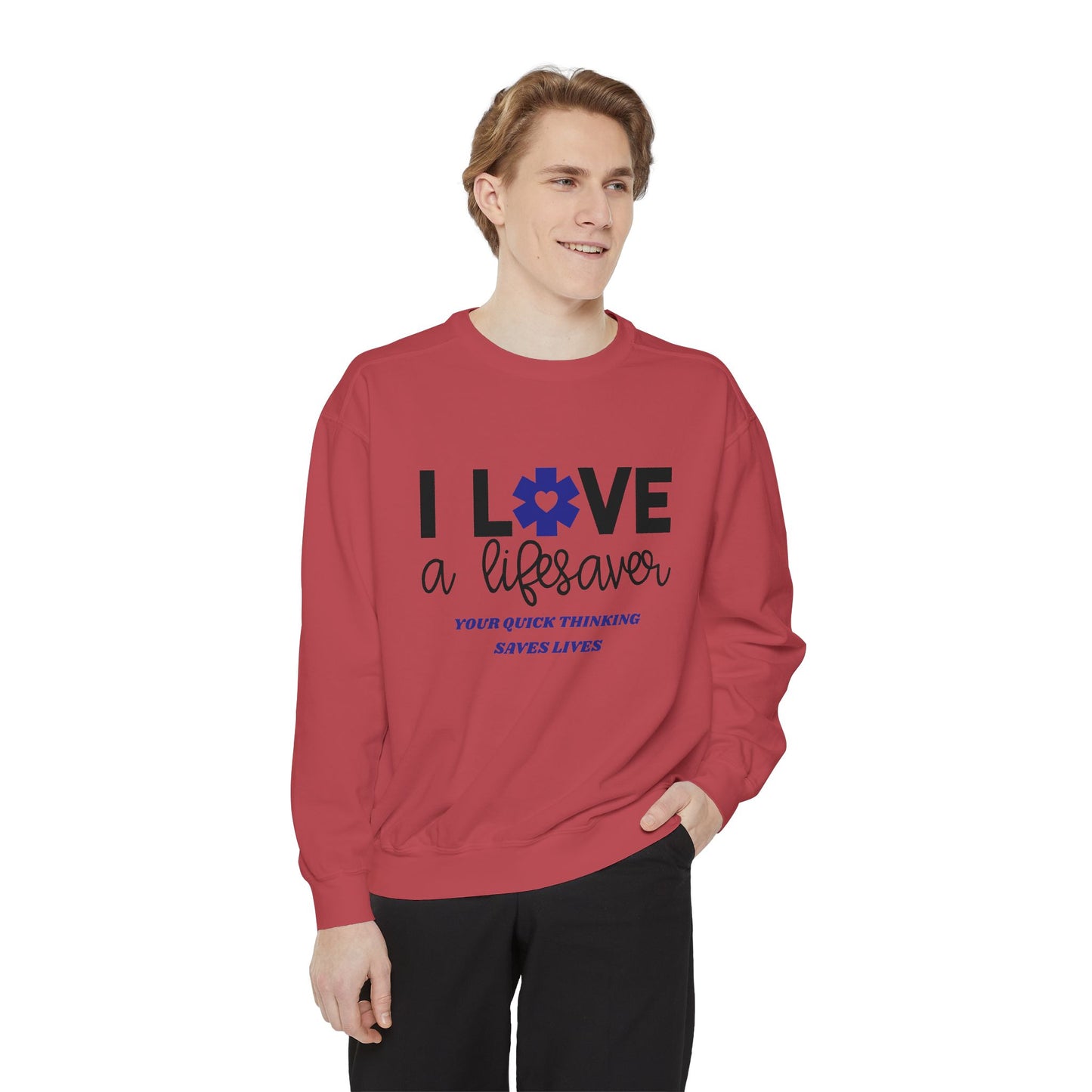 EMS Unisex Garment-Dyed Sweatshirt –Your quick thinking saves lives