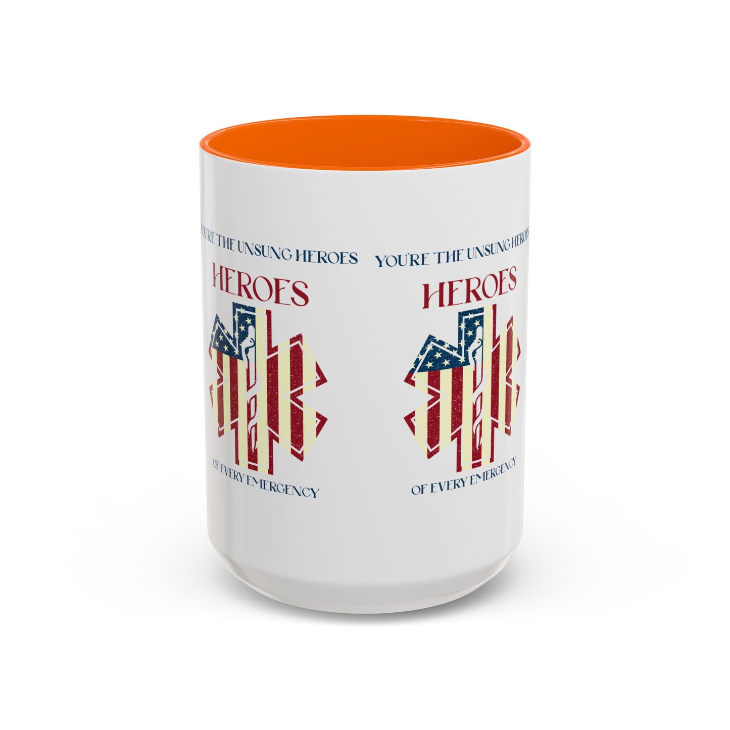 EMS Accent Coffee Mug – You’re the unsung heroes of every emergency
