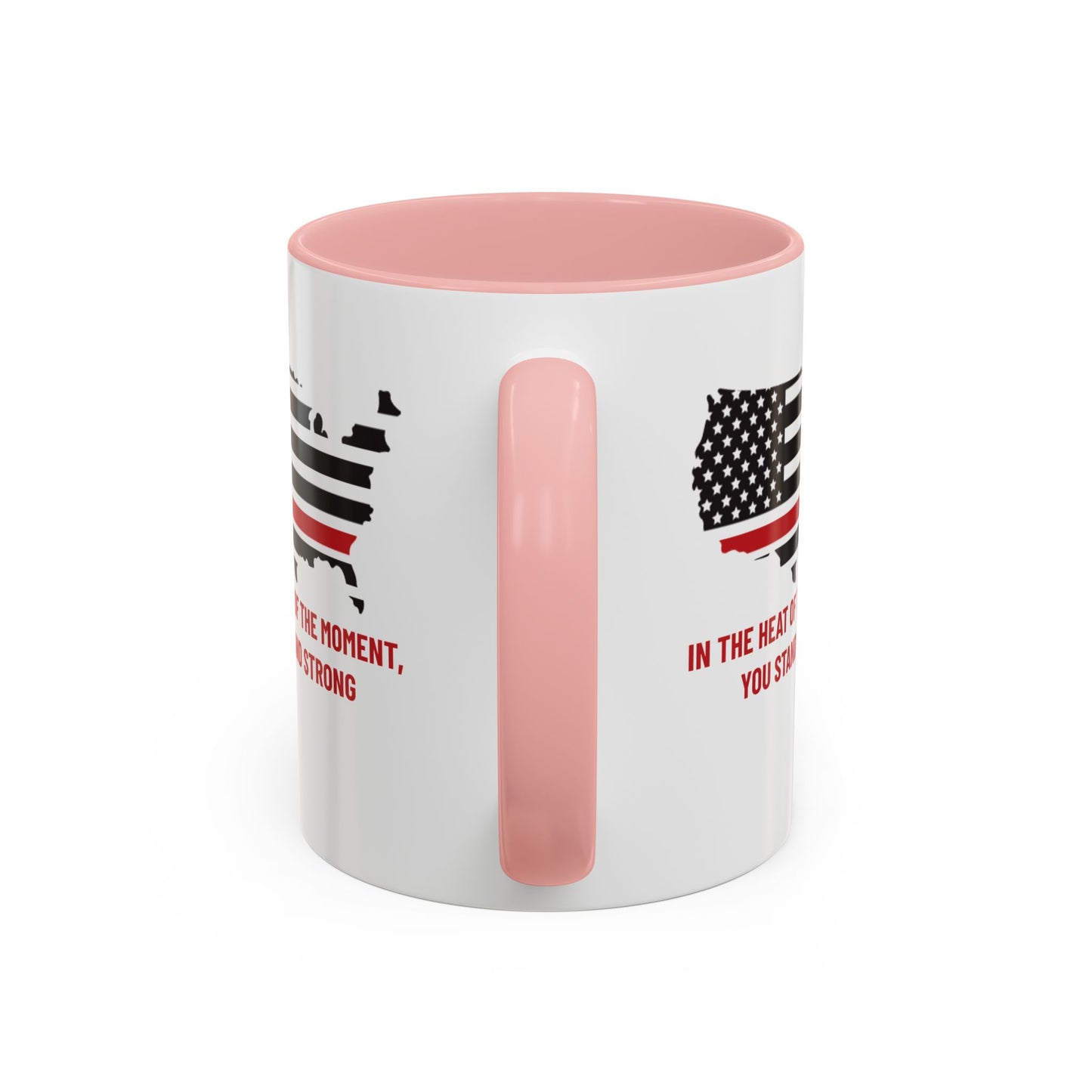 Firefighter Accent Coffee Mug – In the heat of the moment, you stand strong