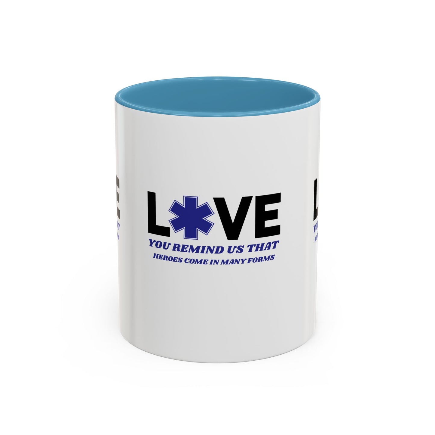 EMS Accent Coffee Mug – You remind us that heroes come in many forms