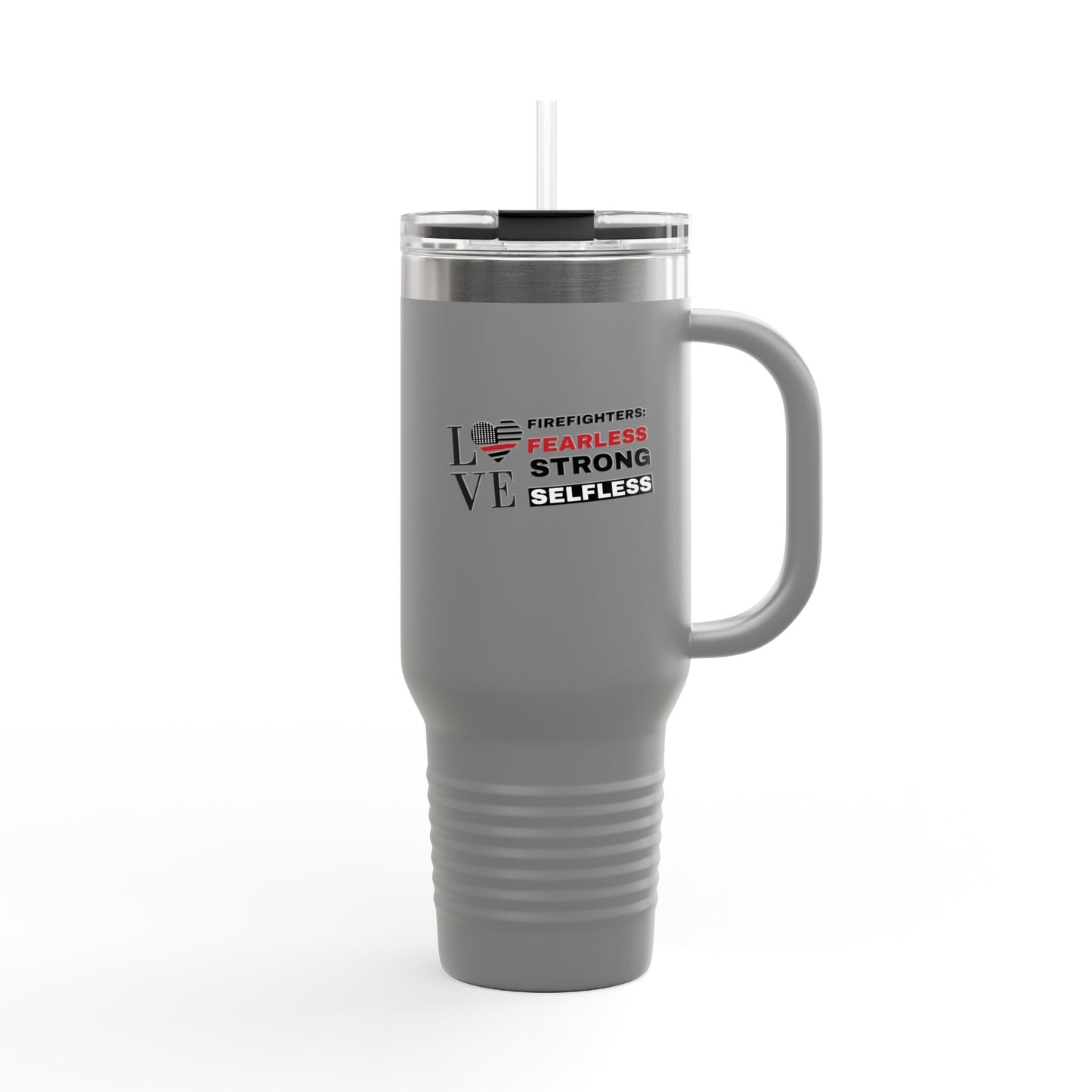 Firefighter Insulated Travel Mug, 40oz – Firefighters: fearless, strong, selfless