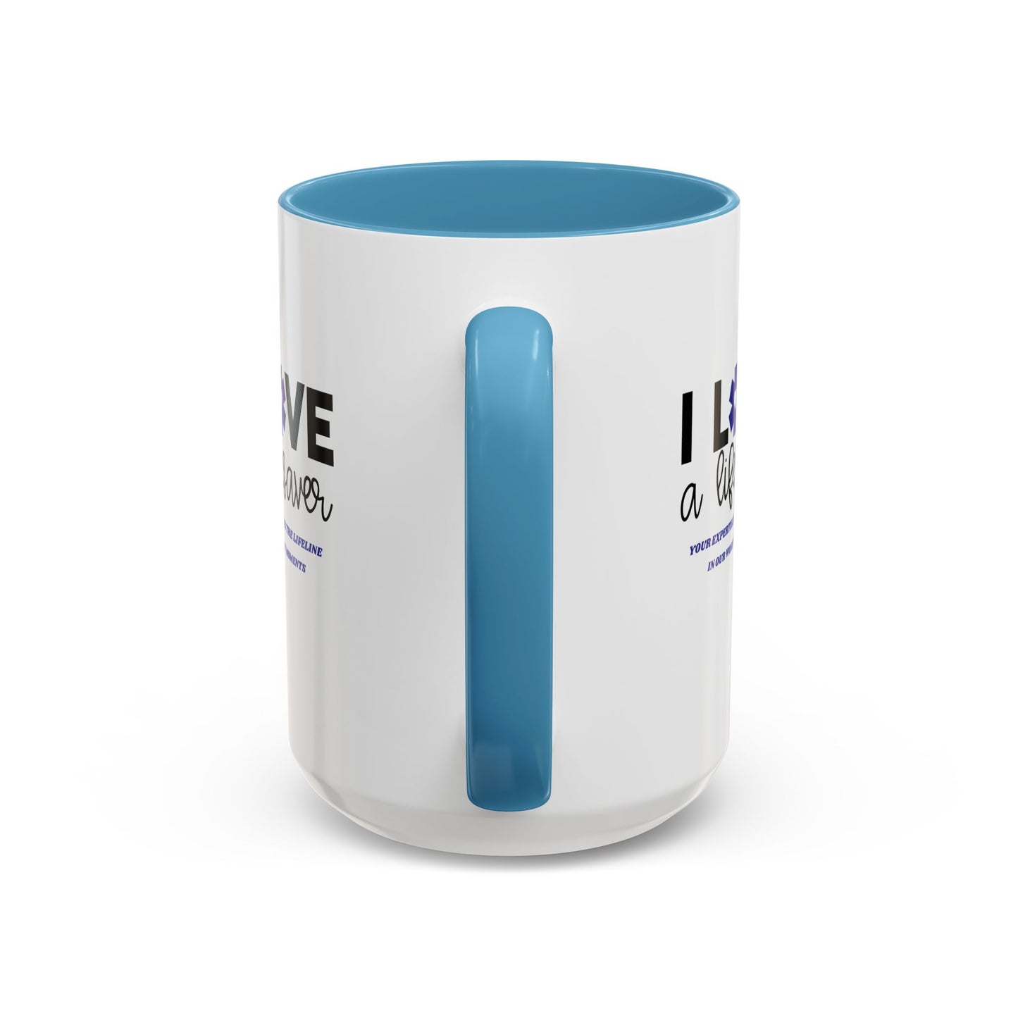 EMS Accent Coffee Mug – Your expertise is the lifeline in our worst moments